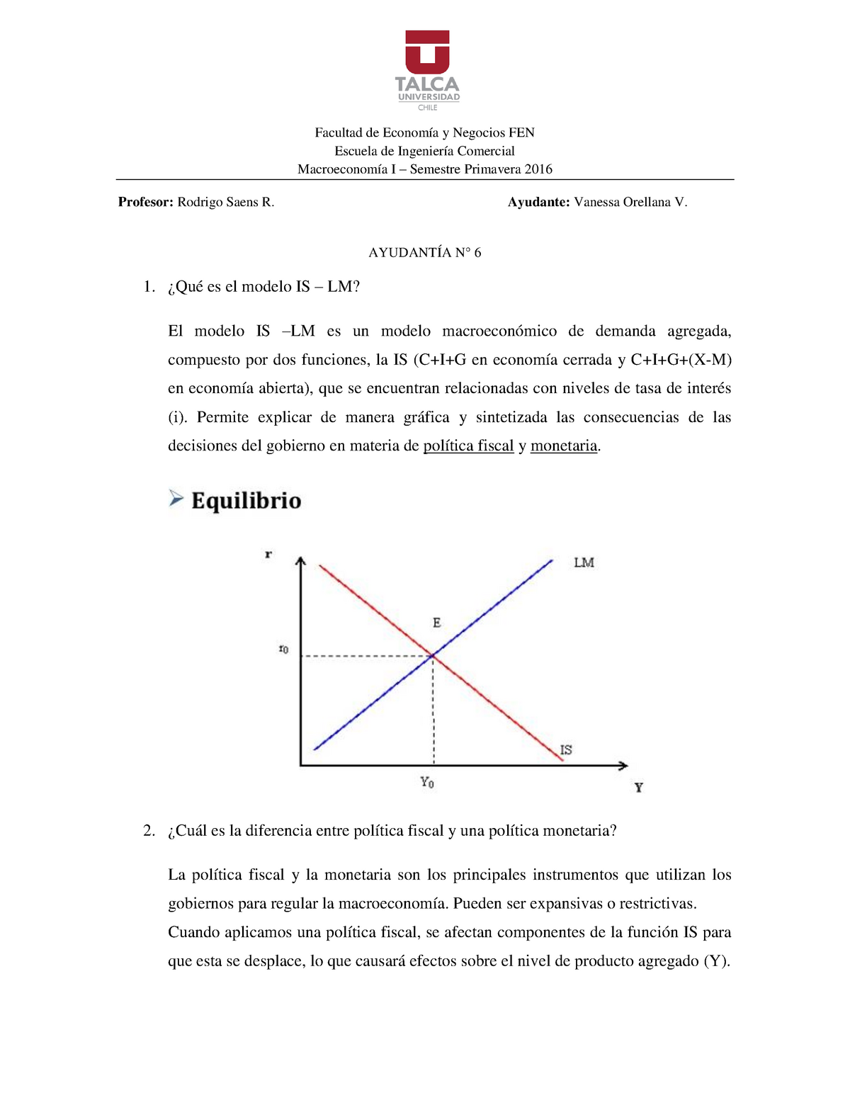 IS-LM, política fiscal y monetaria. - Warning: TT: undefined function: 32  Facultad de Economía y - Studocu