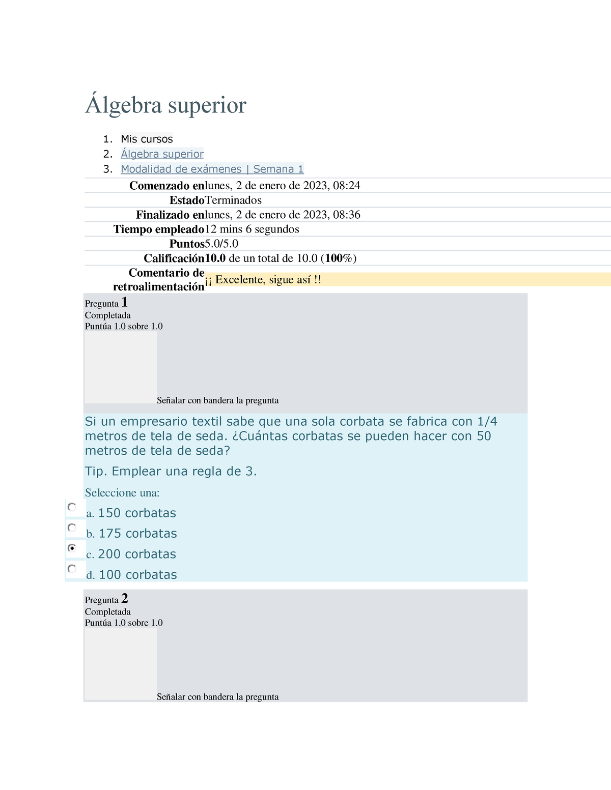 Álgebra Superior Examen Semana 2 - Álgebra Superior 1. Mis Cursos 2 ...