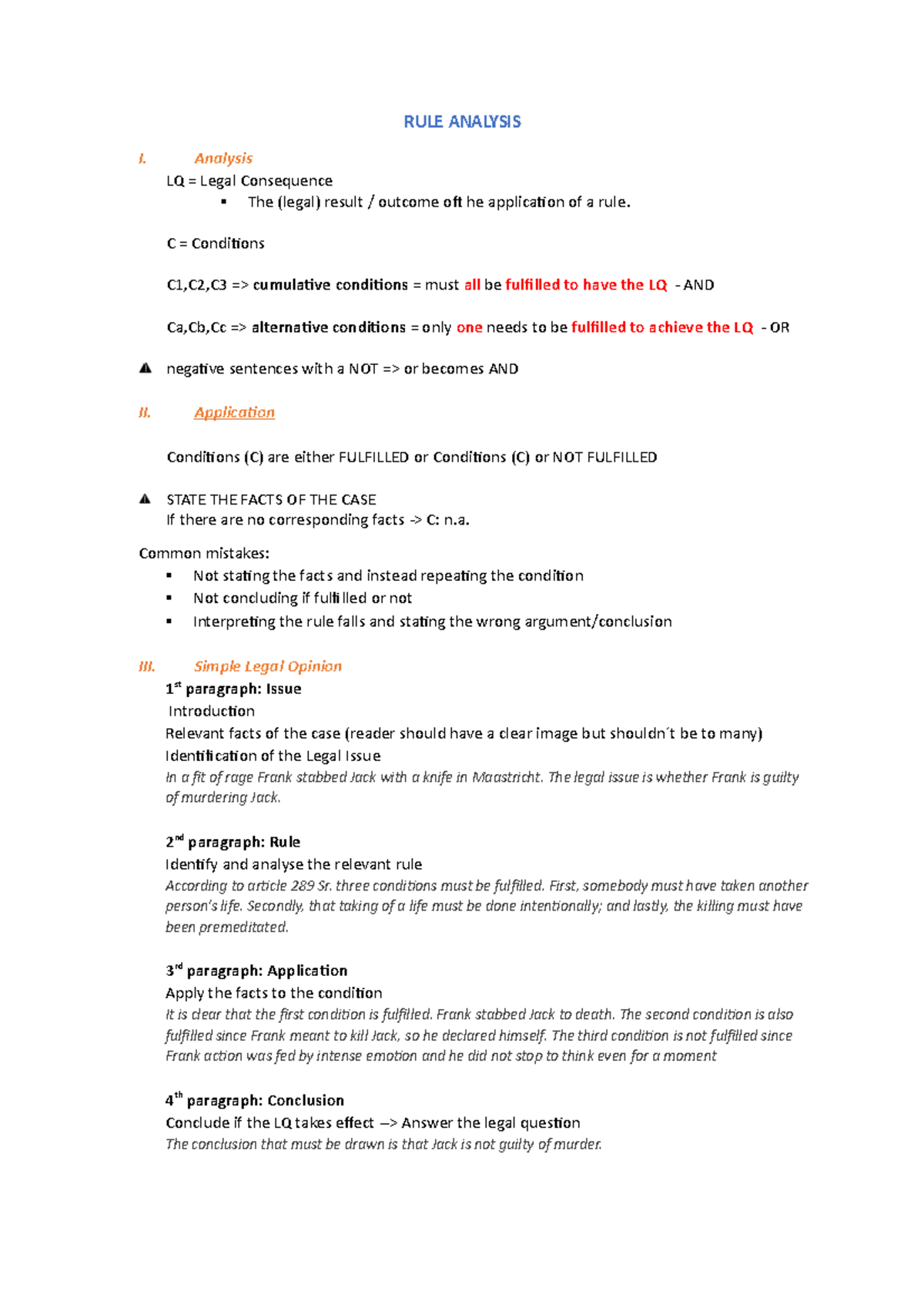 Rule Analysis copy RULE ANALYSIS I. Analysis LQ = Legal Consequence The (legal) result