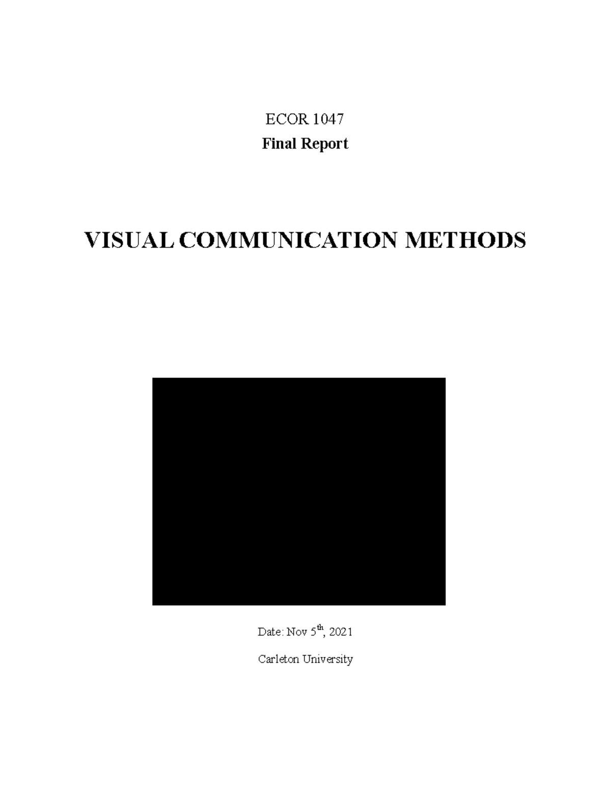 Sample 3 - Text File with project - ECOR 1047 Final Report VISUAL ...