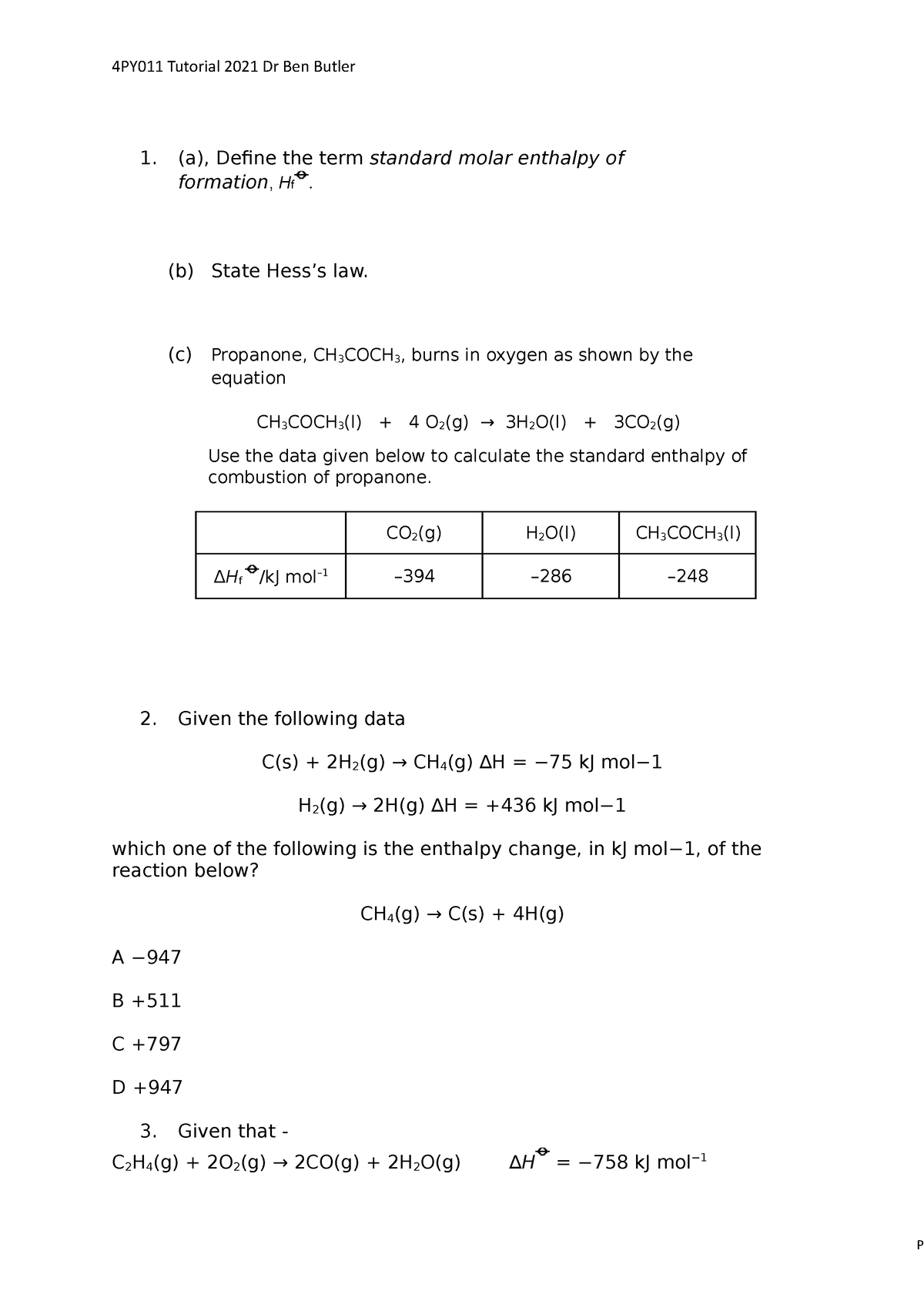 Tutorial Questions 21 1 a Define the term standard molar