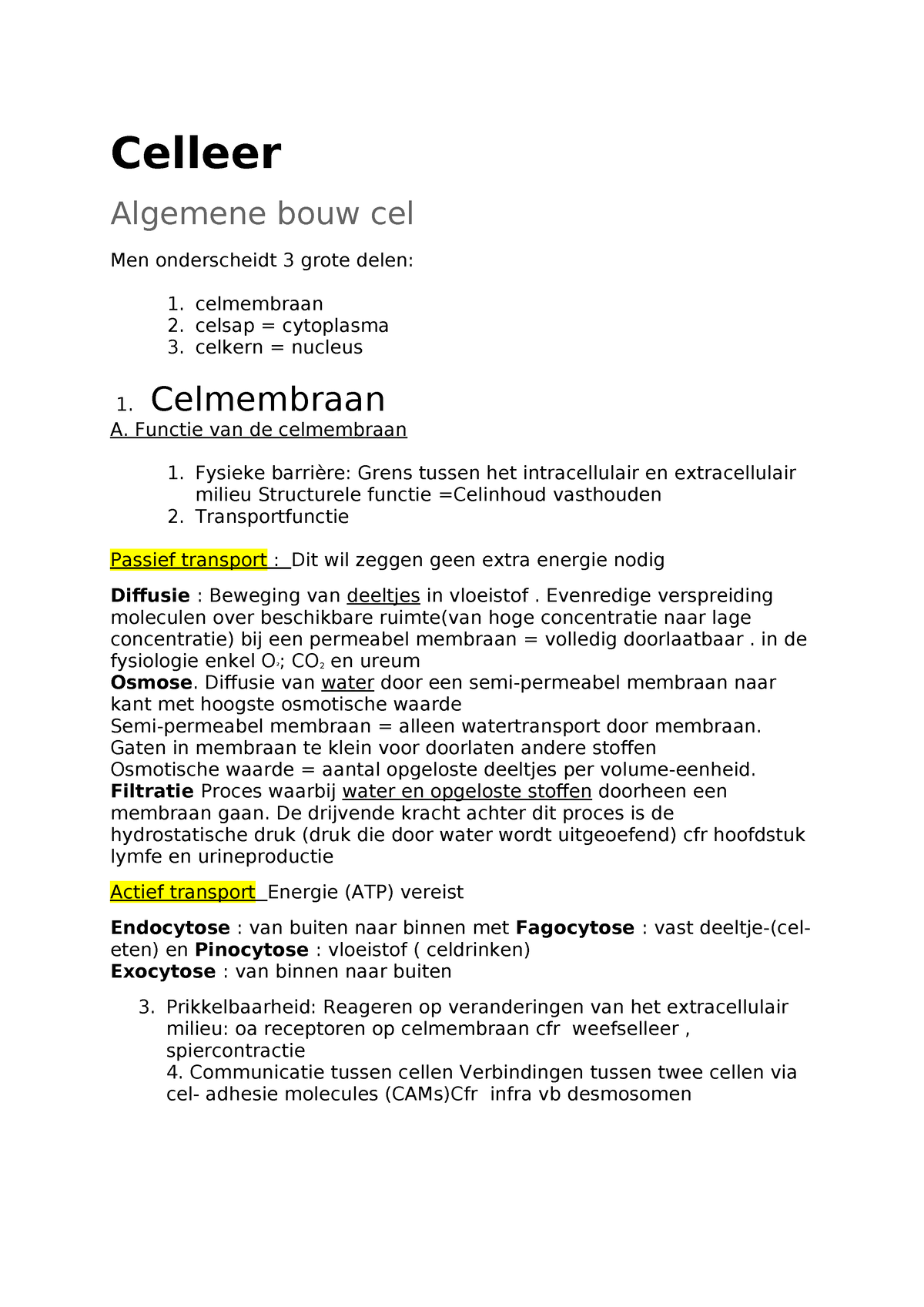 Celleer - Samenvatting Anatomie En Fysiologie 1 - Celleer Algemene Bouw ...