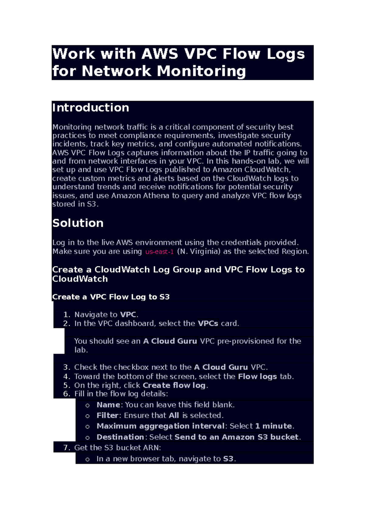 Work with AWS VPC Flow Logs for Network Monitoring Work with AWS VPC