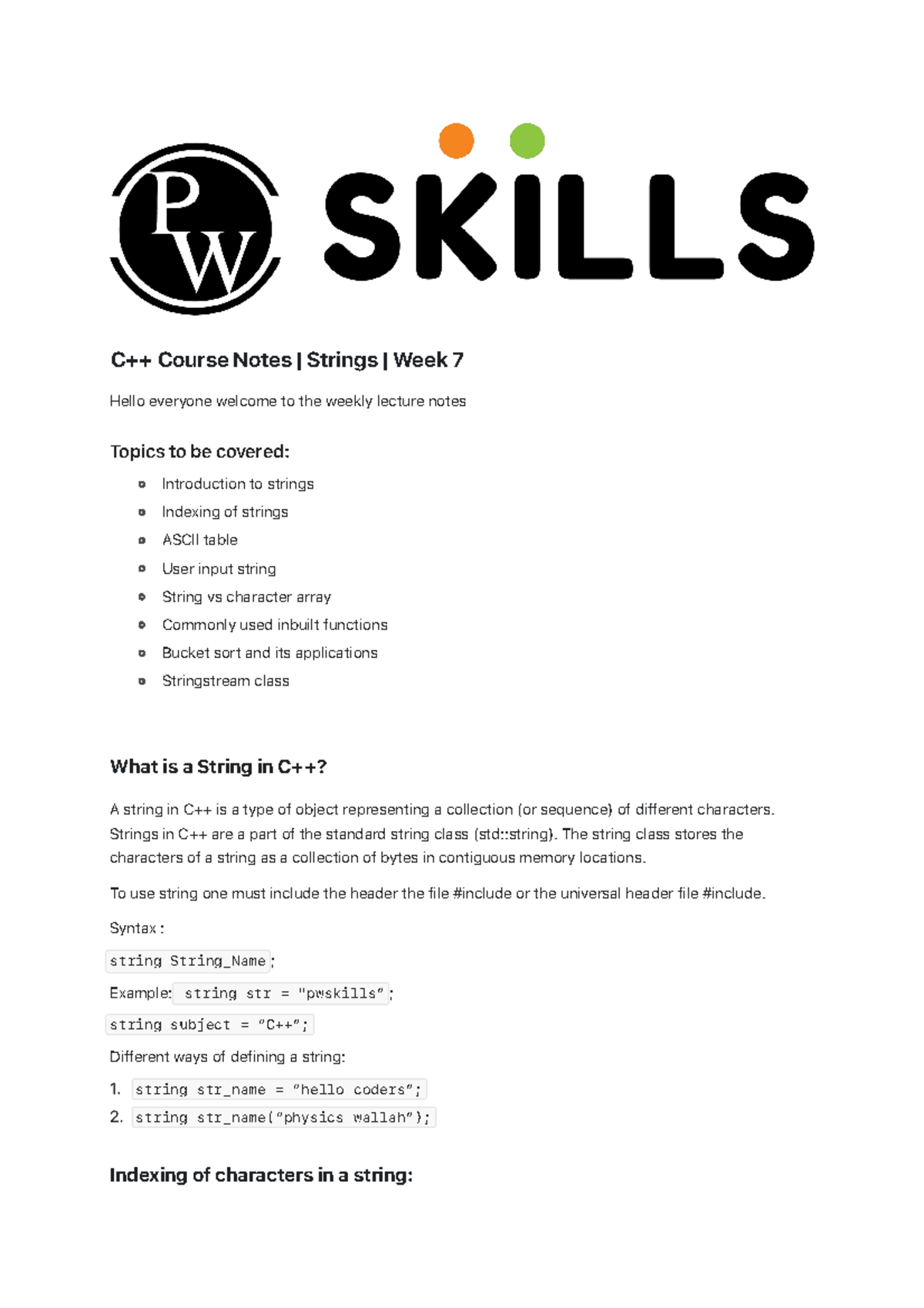 Notes week 7. - C++ Course Notes | Strings | Week 7 Hello everyone ...