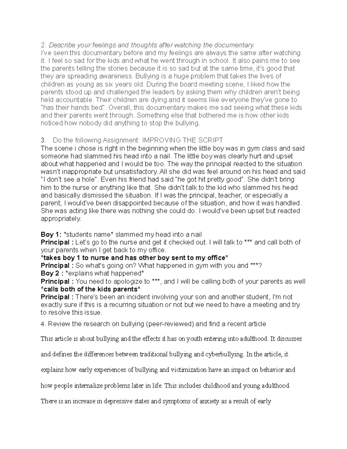 Bullying Discussion & Responses Describe your feelings and thoughts