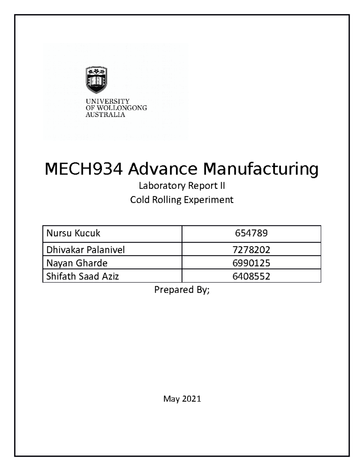 Lab 2 report Example - No comments - MECH934 Advance Manufacturing ...