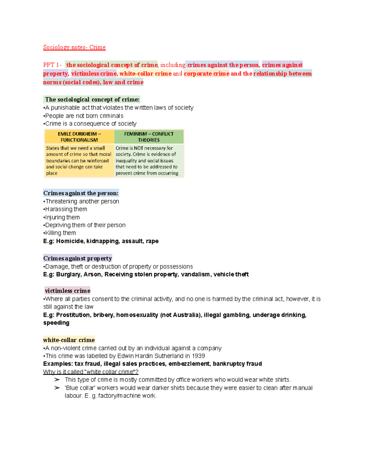 Sociology notes Crime ‘Blue collar’ workers would wear darker shirts