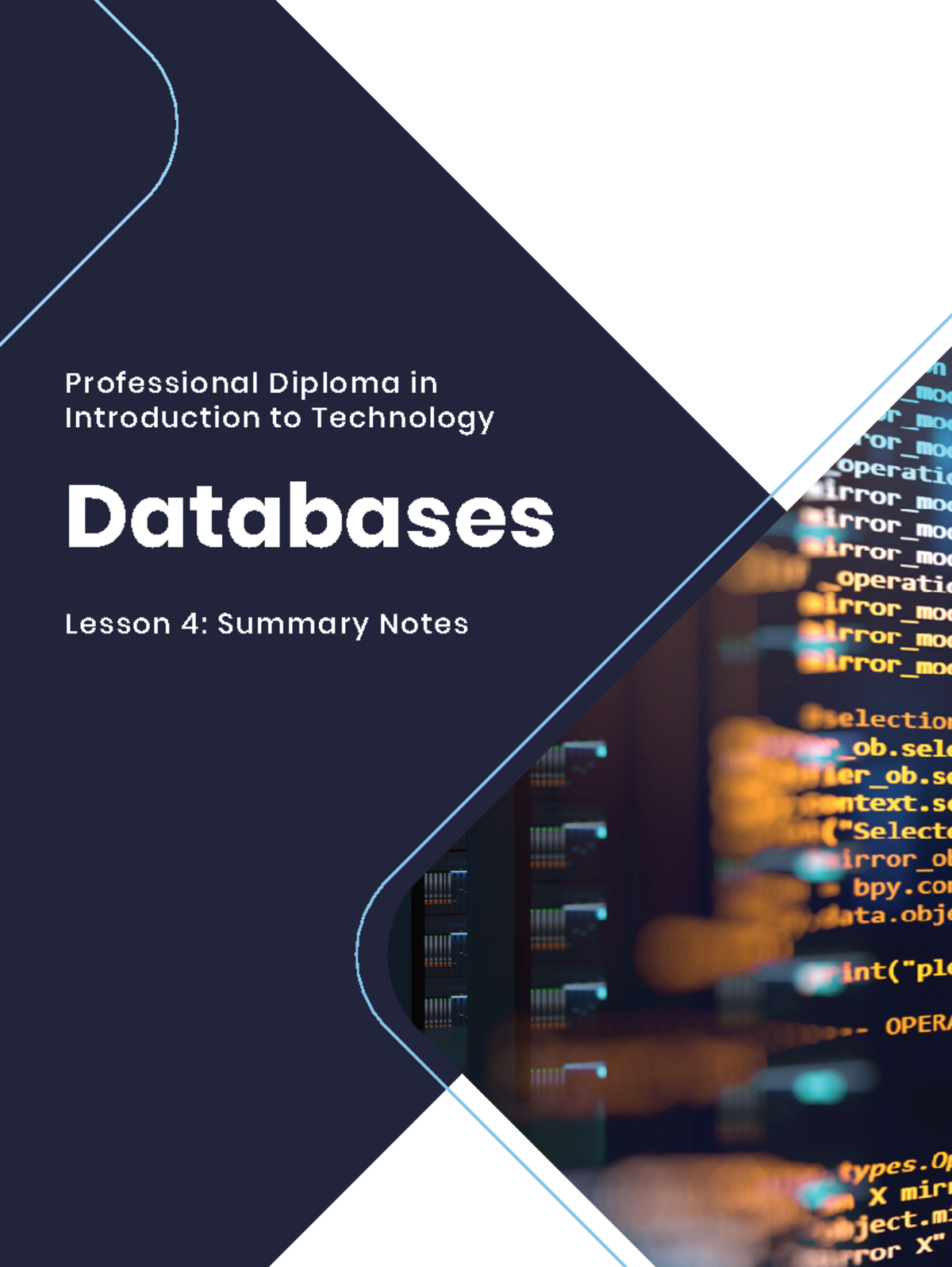 Coding and Technology Module 1 Lesson 4 Summary Notes - Databases ...