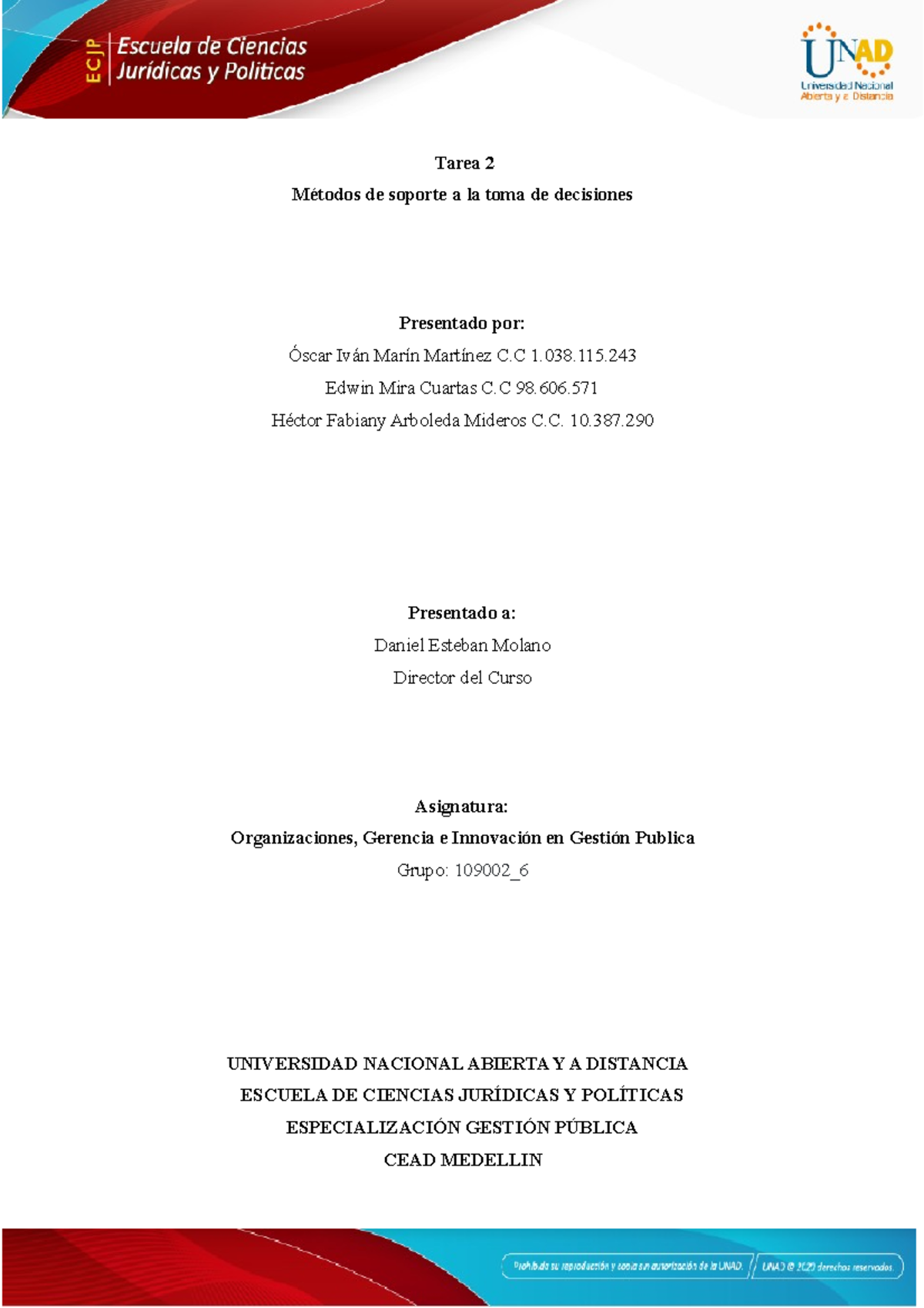 Tarea Metodo De Soporte A La Toma De Decisiones Tarea M Todos De Soporte A La Toma De