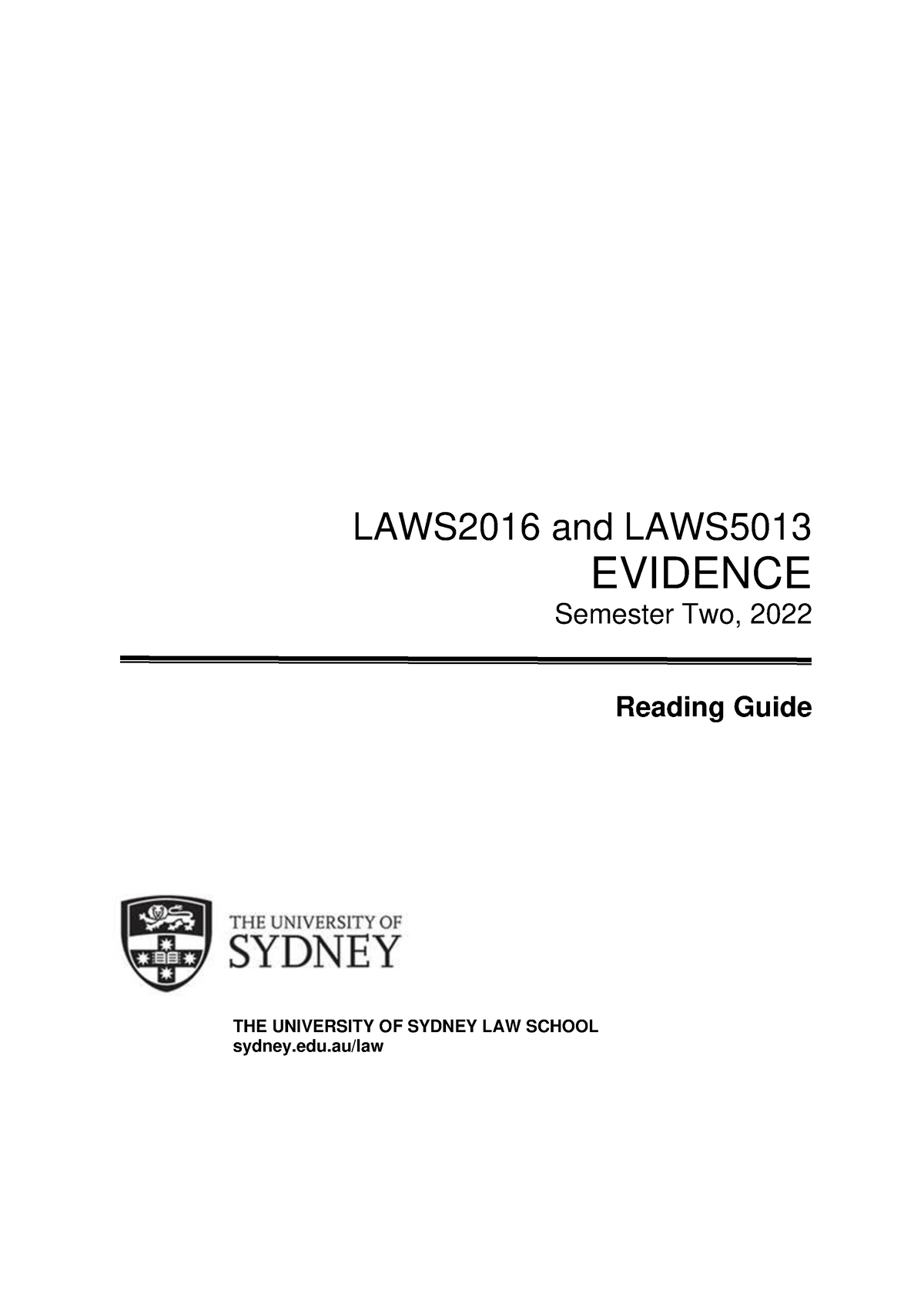 LAWS5013 Evidence RG S2 2022 - LAWS2016 and LAWS EVIDENCE Semester Two ...