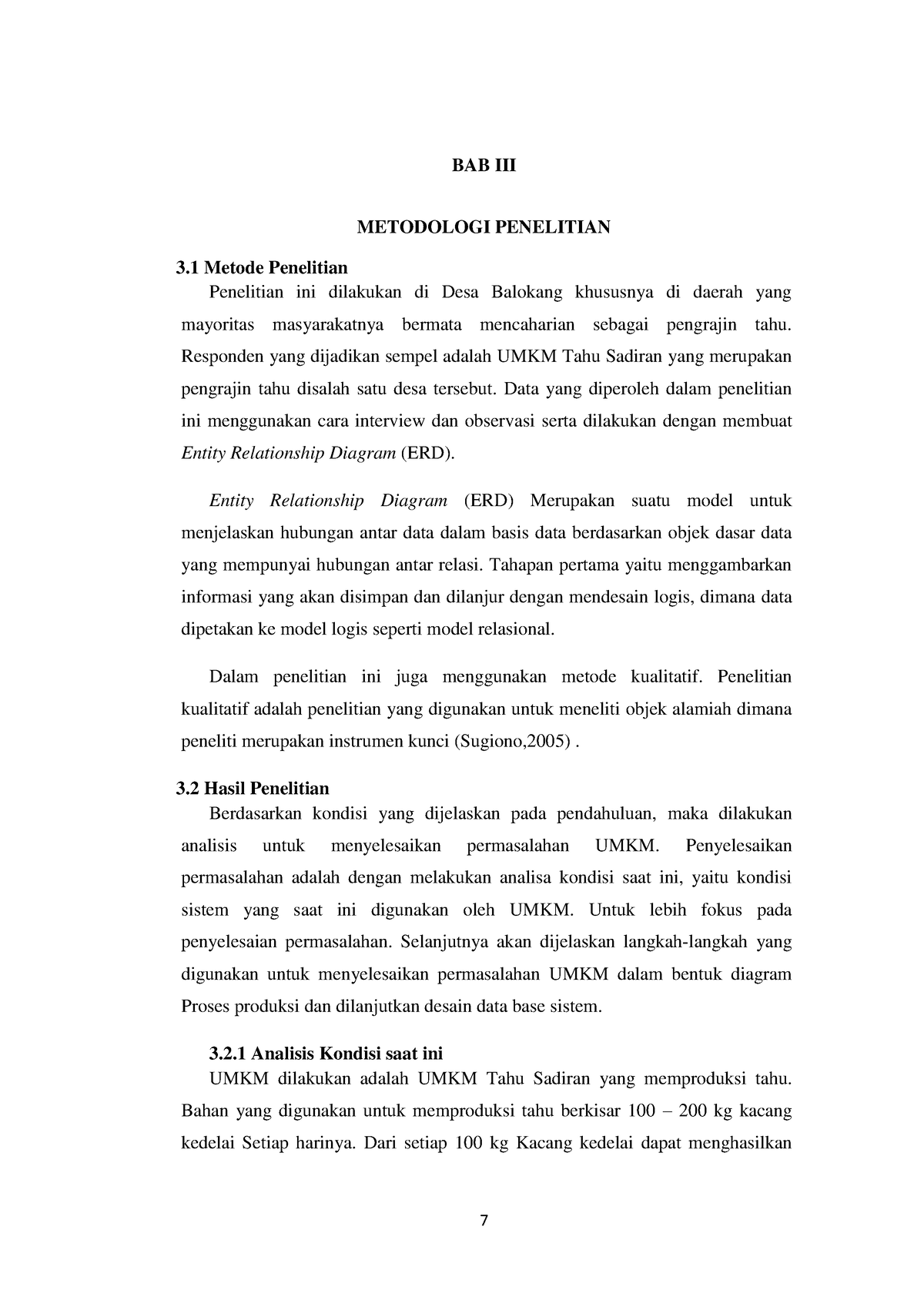 Analisis Sistem Informasi Produksi Pada UMKM Tahu Sadiran - Bab 3 - 7 ...