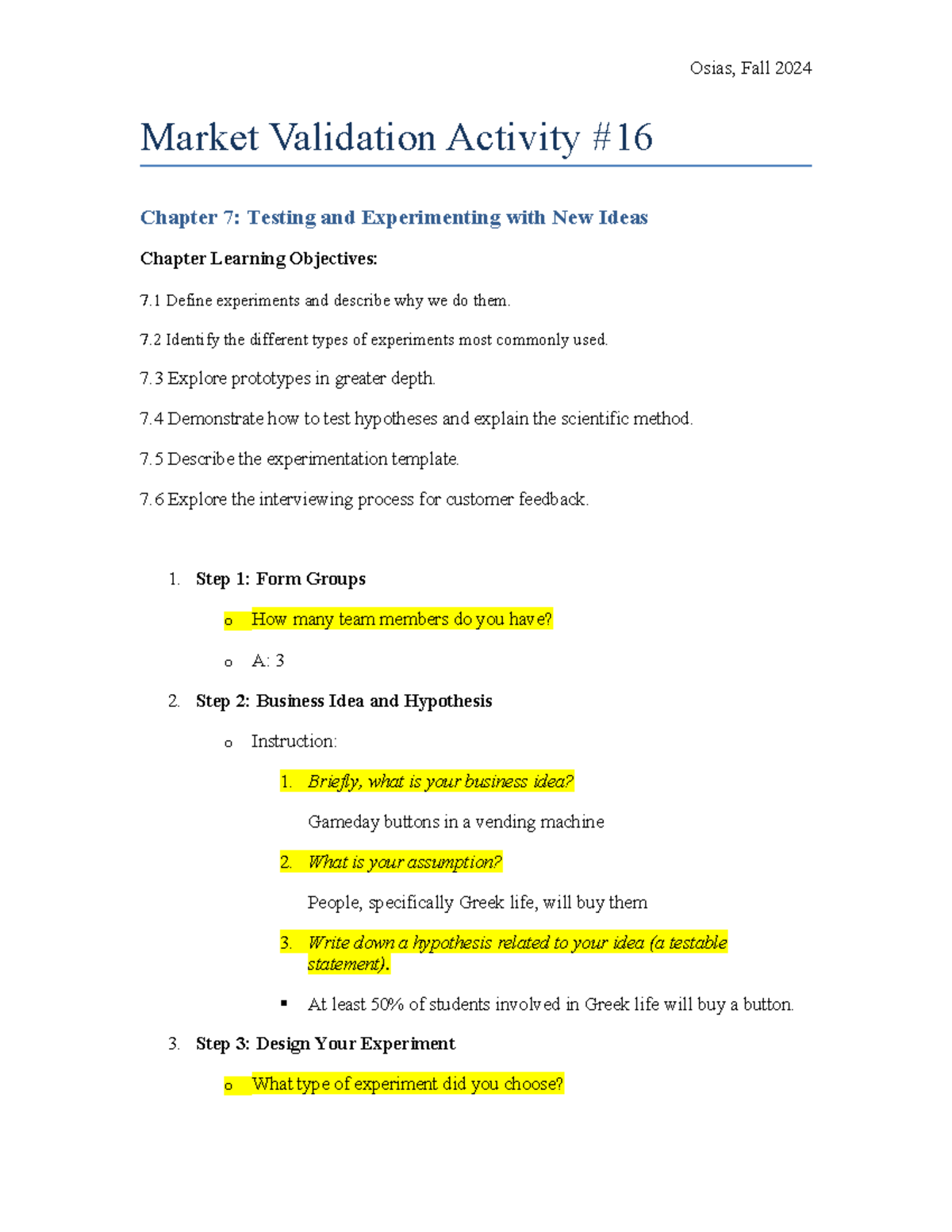 Chapter 8 Market Validation Activity - Osias, Fall 2024 Market ...