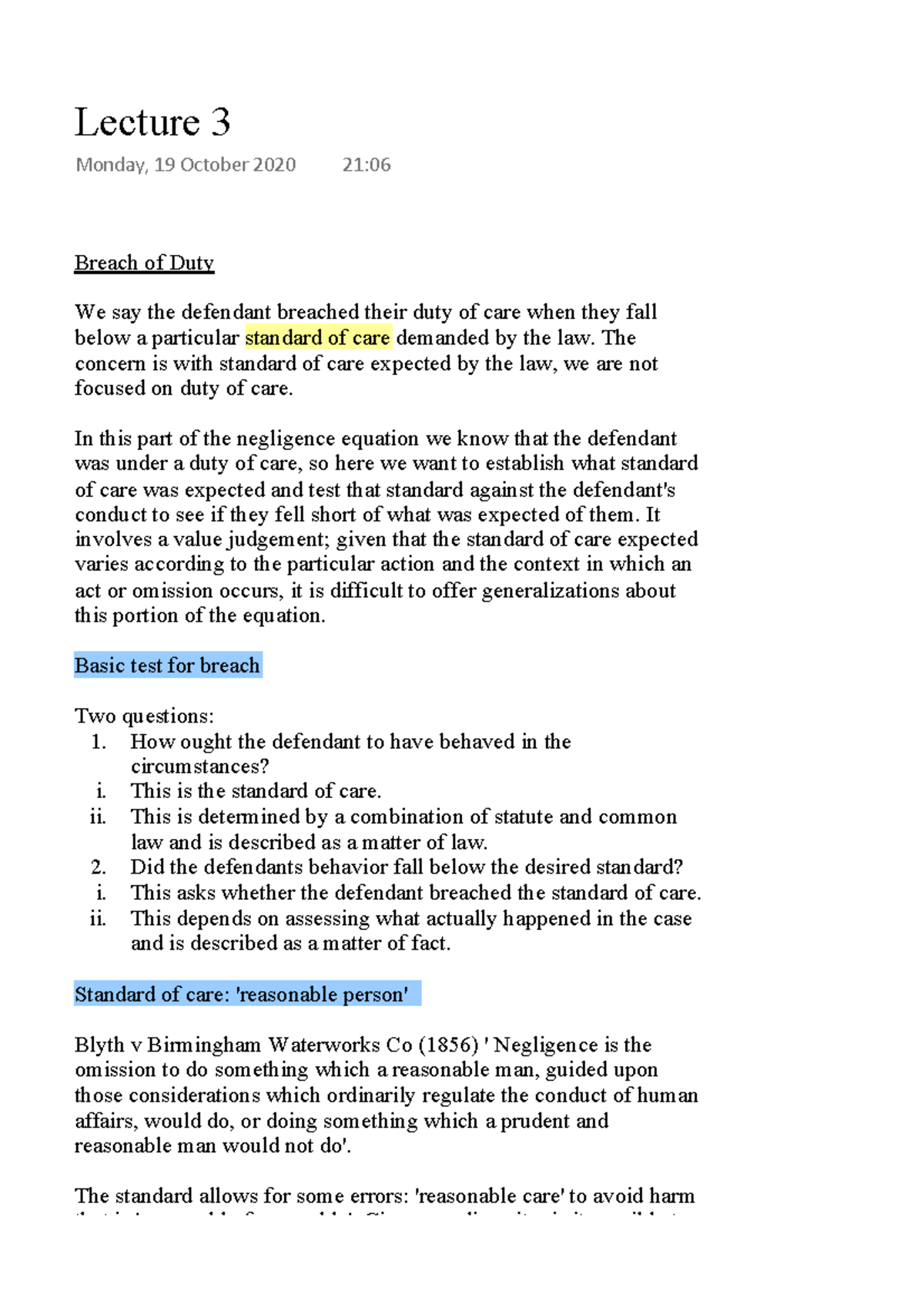 Lecture 3 - Breach of Duty - Breach of Duty We say the defendant ...