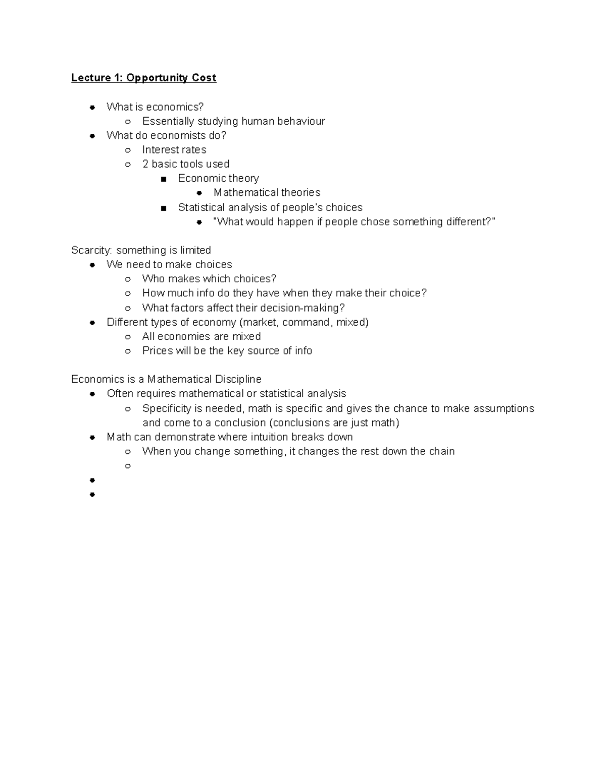 Lecture 1 - Lecture 1: Opportunity Cost What Is Economics? Essentially ...