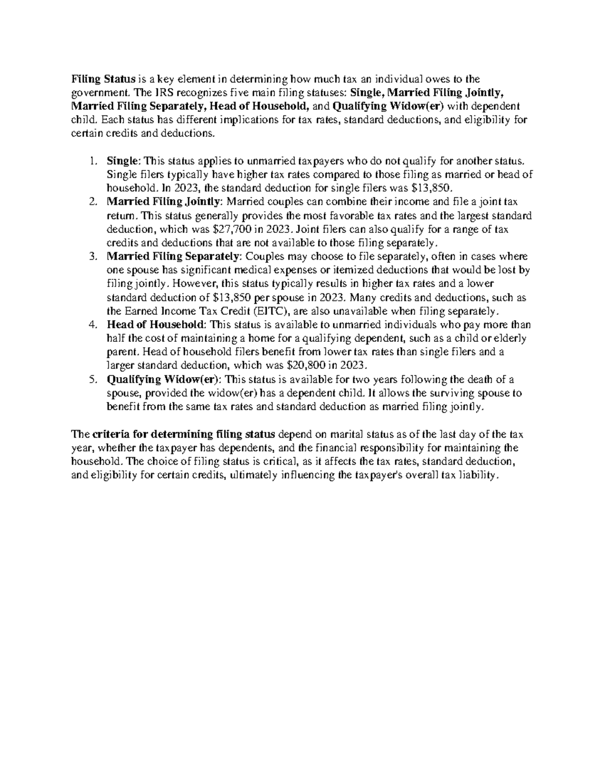 Filing Status is a key element in determining how much tax an ...
