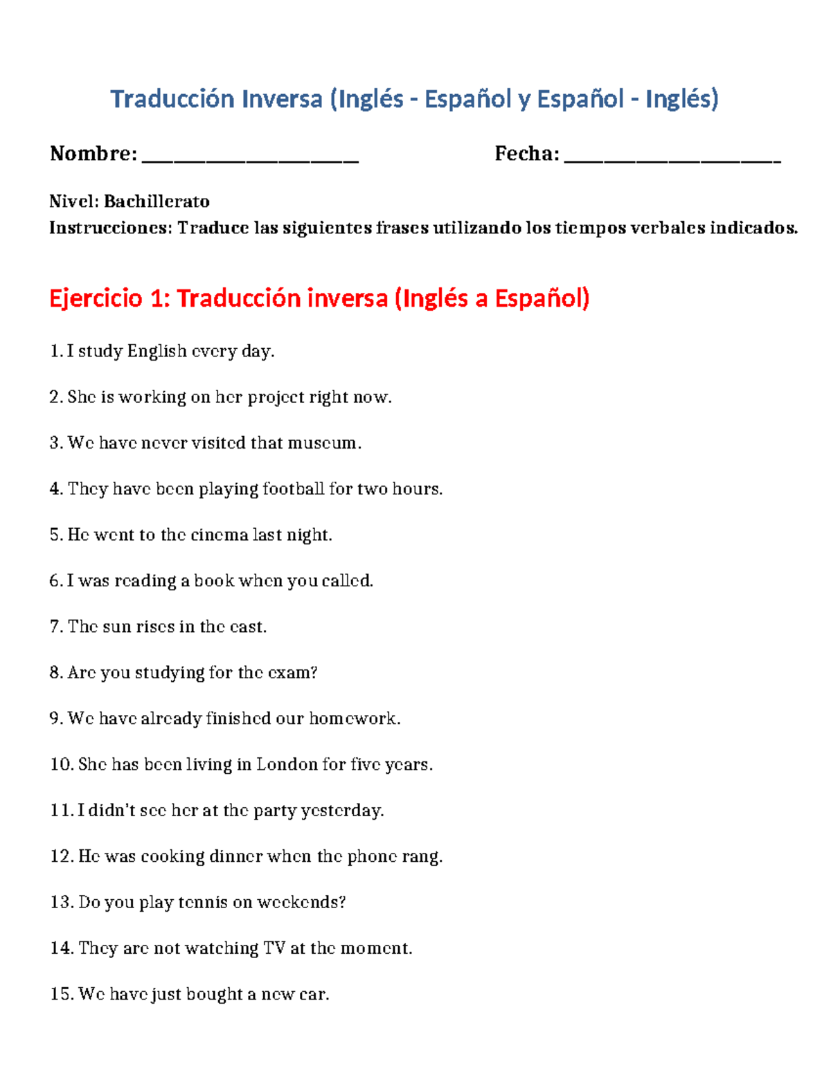 Worksheet traduccion inversa Traducción Inversa (Inglés Español y
