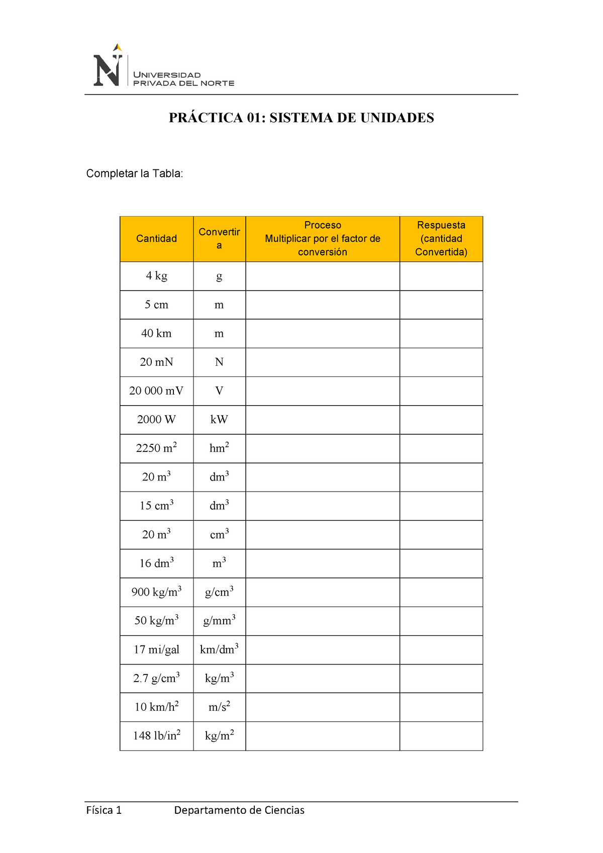 F S01 Ht Sistema De Unidades Y Conversión Física 1 Departamento De Ciencias PrÁctica 01