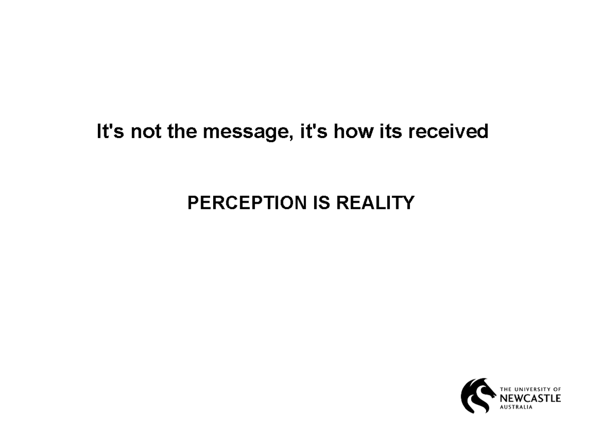 PSYC2505 - Week 6 - Lecture notes. - It's not the message, it's how its ...
