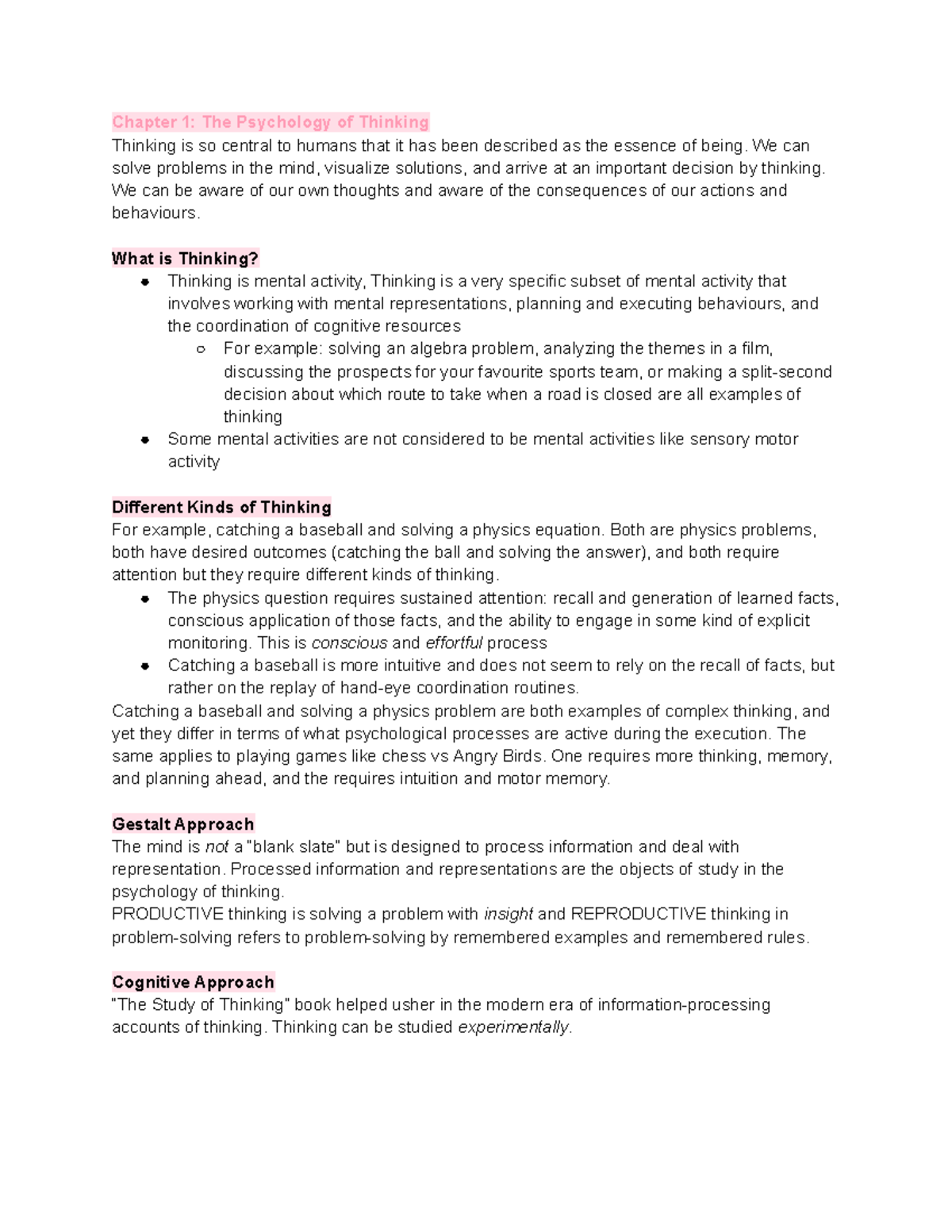 Lesson 1 - notes - Chapter 1: The Psychology of Thinking Thinking is so ...