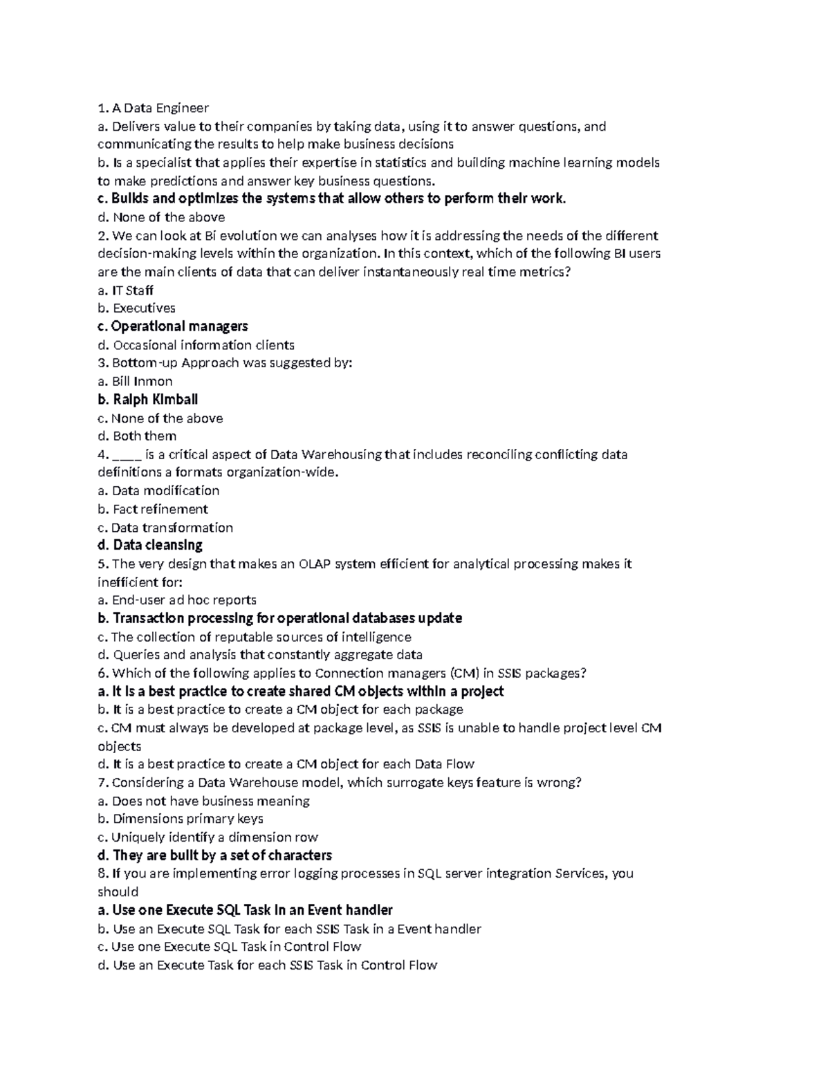 Warehouse - Notes - A Data Engineer a. Delivers value to their ...