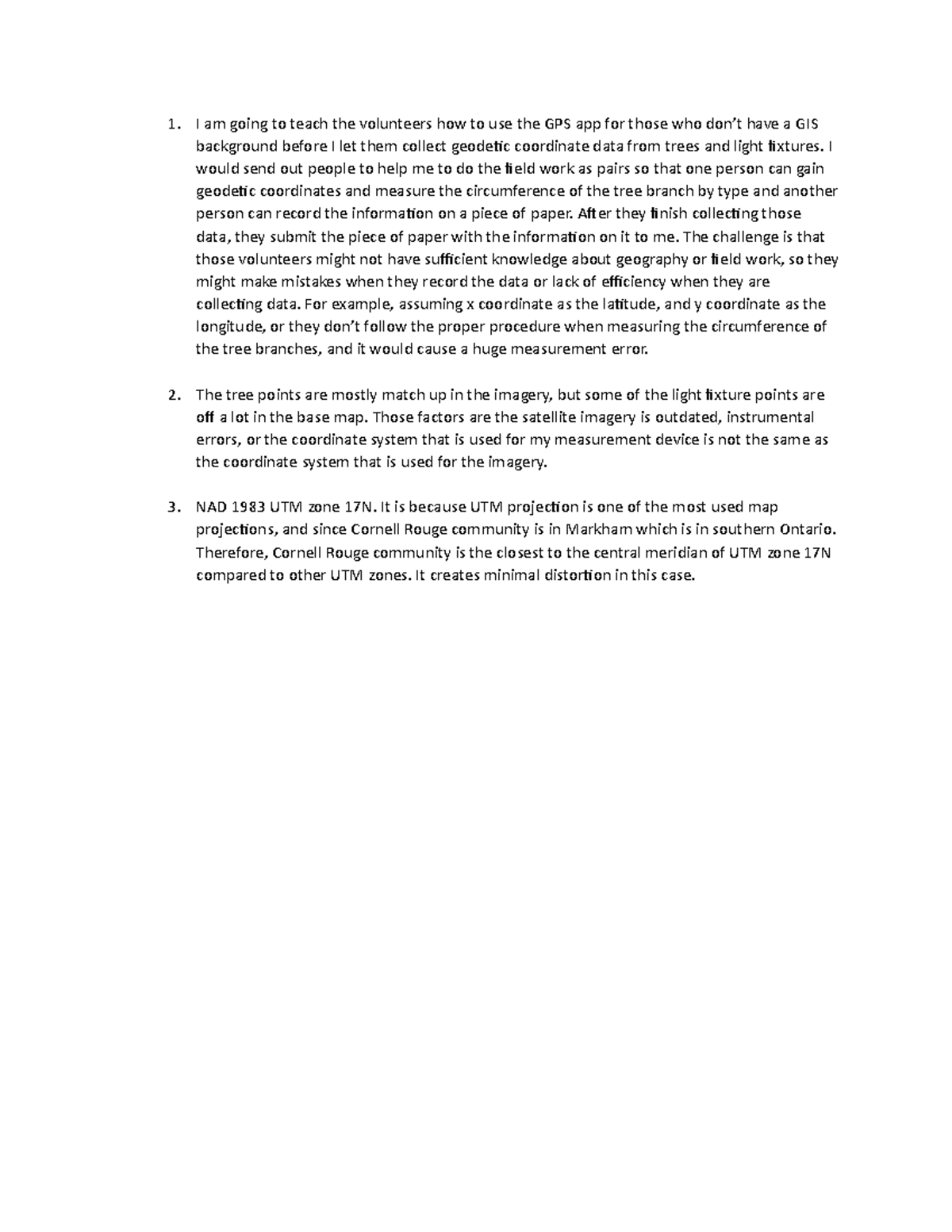 GPS GEOG 281 Assignment Answer I am going to teach the volunteers