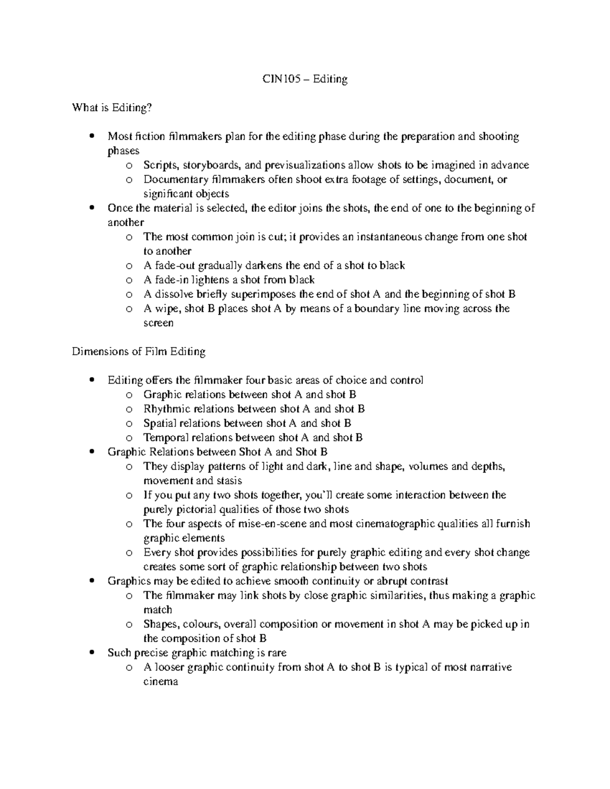 Chapter 6 Notes - Textbook - CIN105 – Editing What Is Editing? Most ...