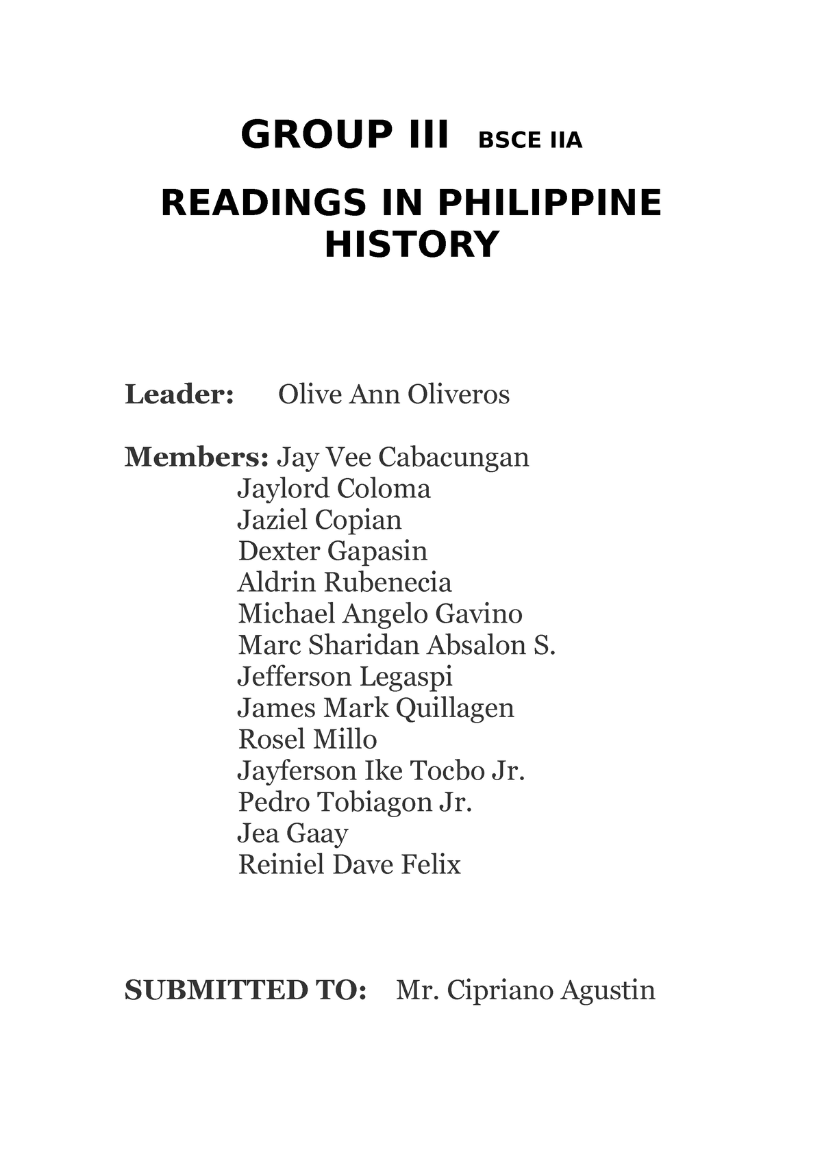 Readings In Philippine History - GROUP III BSCE IIA READINGS IN ...