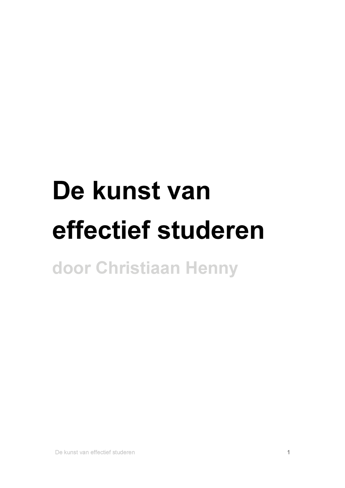 Effectief Studeren De Kunst Van Effectief Studeren Door Christiaan My Xxx Hot Girl