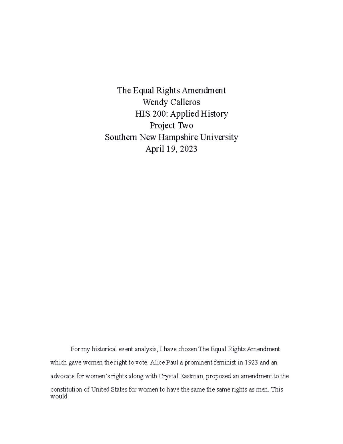 The Equal Rights Amendment - The Equal Rights Amendment Wendy Calleros ...