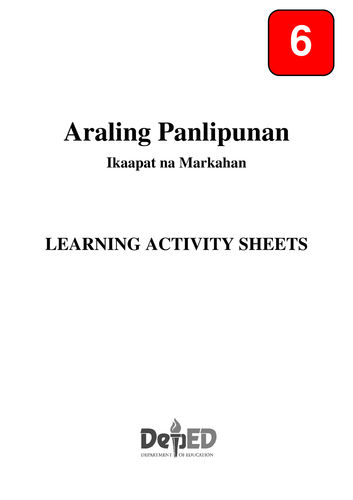 AP 6 LAS Q4 - LAS ARALING PANLIPUNAN 4TH QUARTER - Araling Panlipunan ...