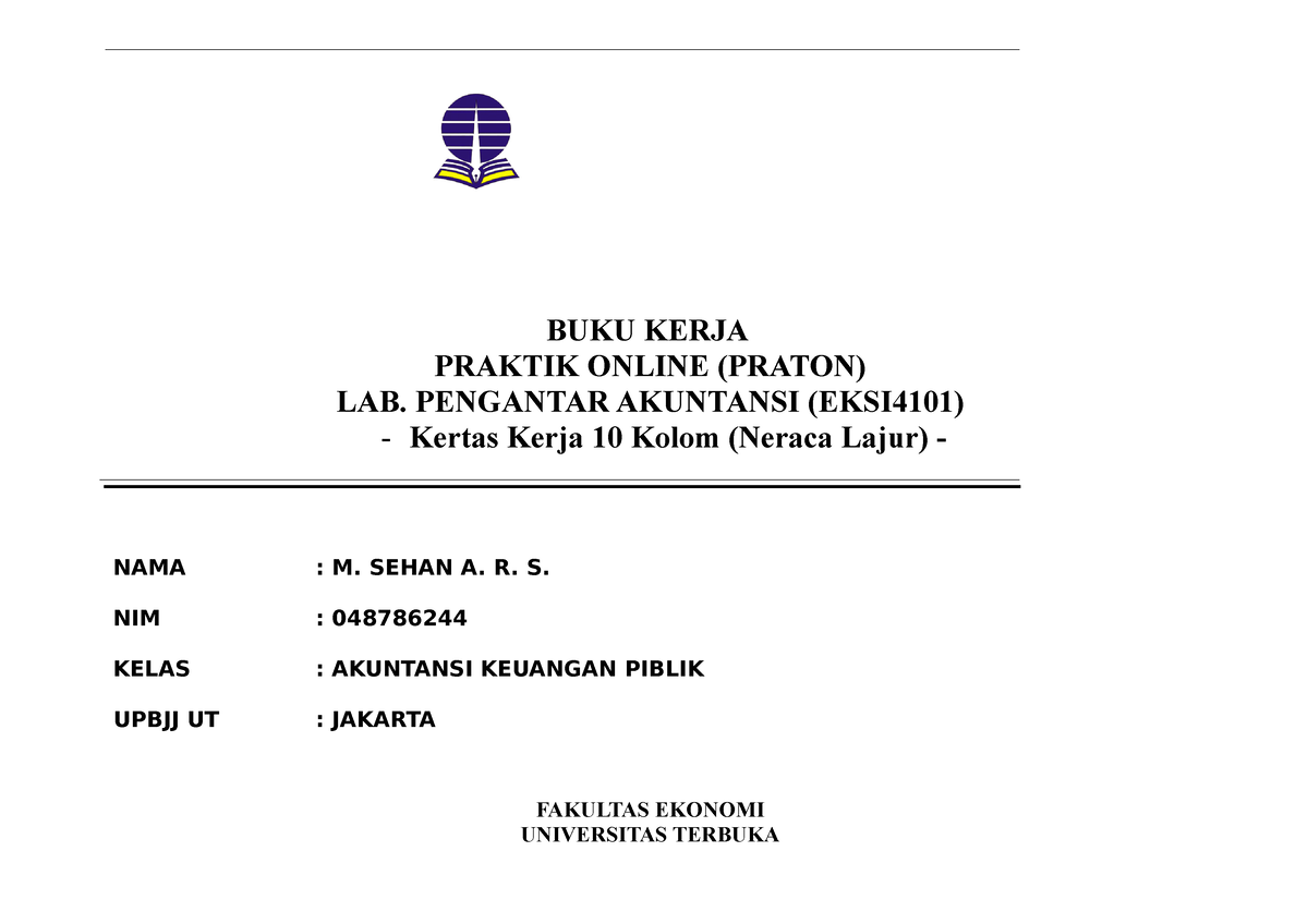 Kertas Kerja Tugas 6 - BUKU KERJA PRAKTIK ONLINE (PRATON) LAB ...