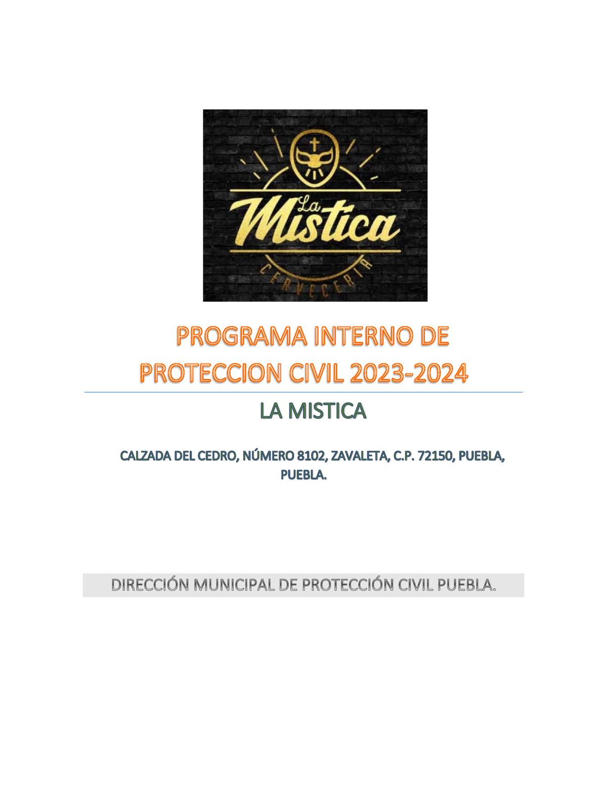 Programa Interno DE Proteccion Civil 2023 LA Mistica - EL PROGRAMA ...