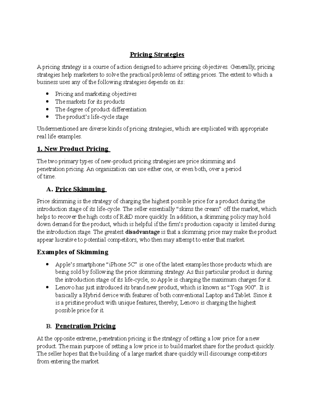 Pricing Strategies - Grade: 9 - Pricing Strategies A pricing strategy ...