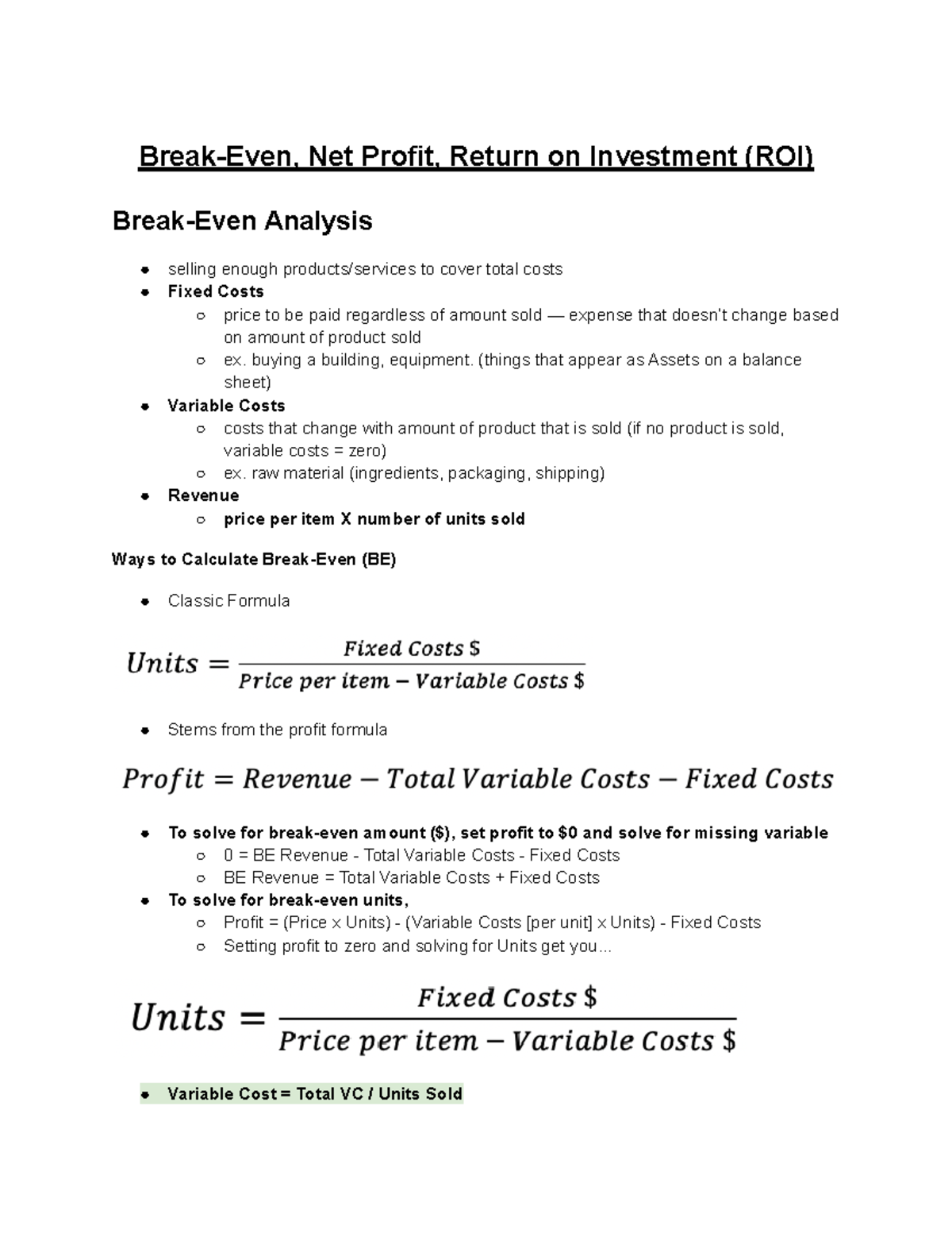 BreakEven, Net Profit, Return on Investment (ROI) notes BreakEven