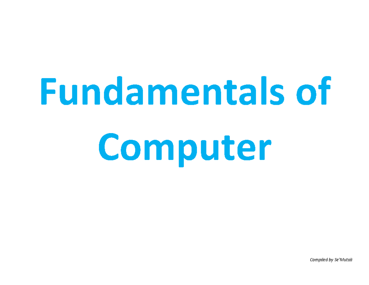 Fundamental of Computer - Fundamentals of Computer Introduction to ICT ...