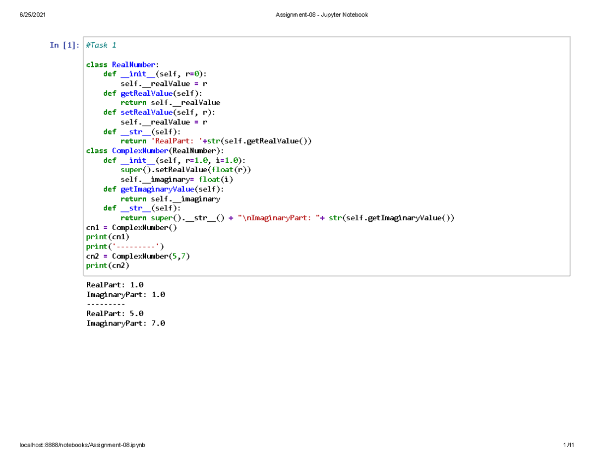 Assignment-8 - Jupyter Notebook - In [1]: RealPart: 1. ImaginaryPart: 1 ...