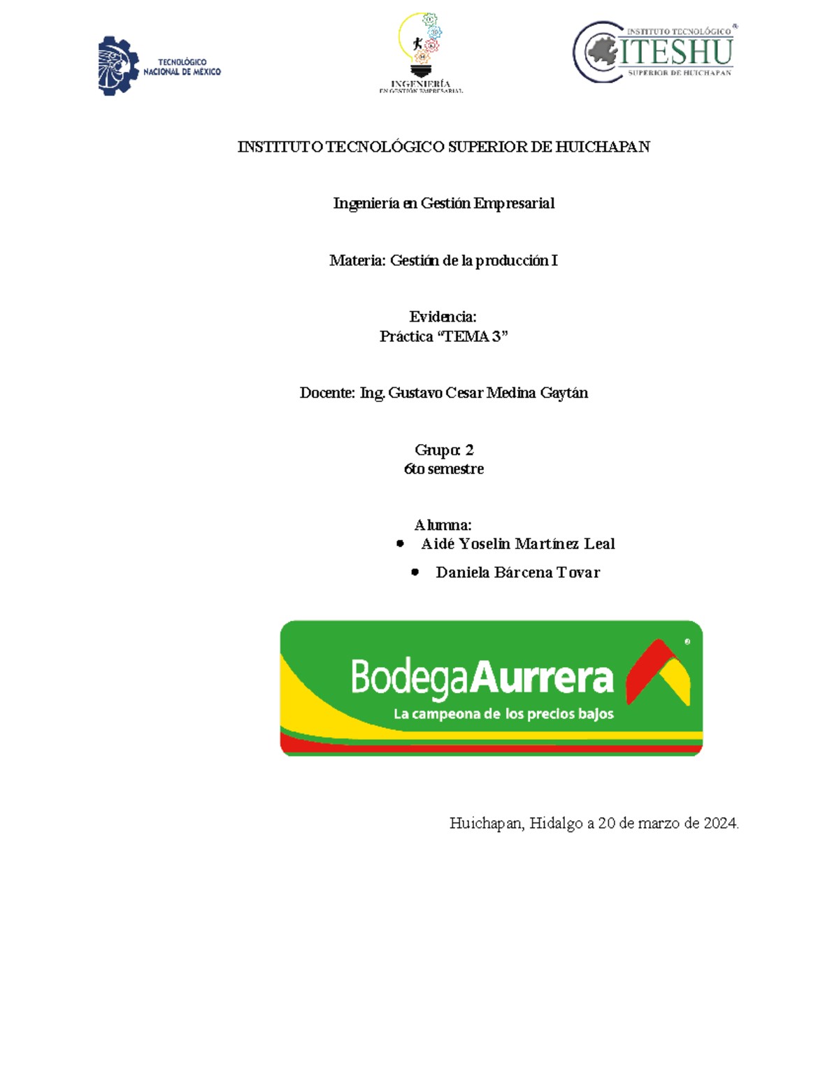 Practica TEMA 3 INSTITUTO TECNOLÓGICO SUPERIOR DE HUICHAPAN