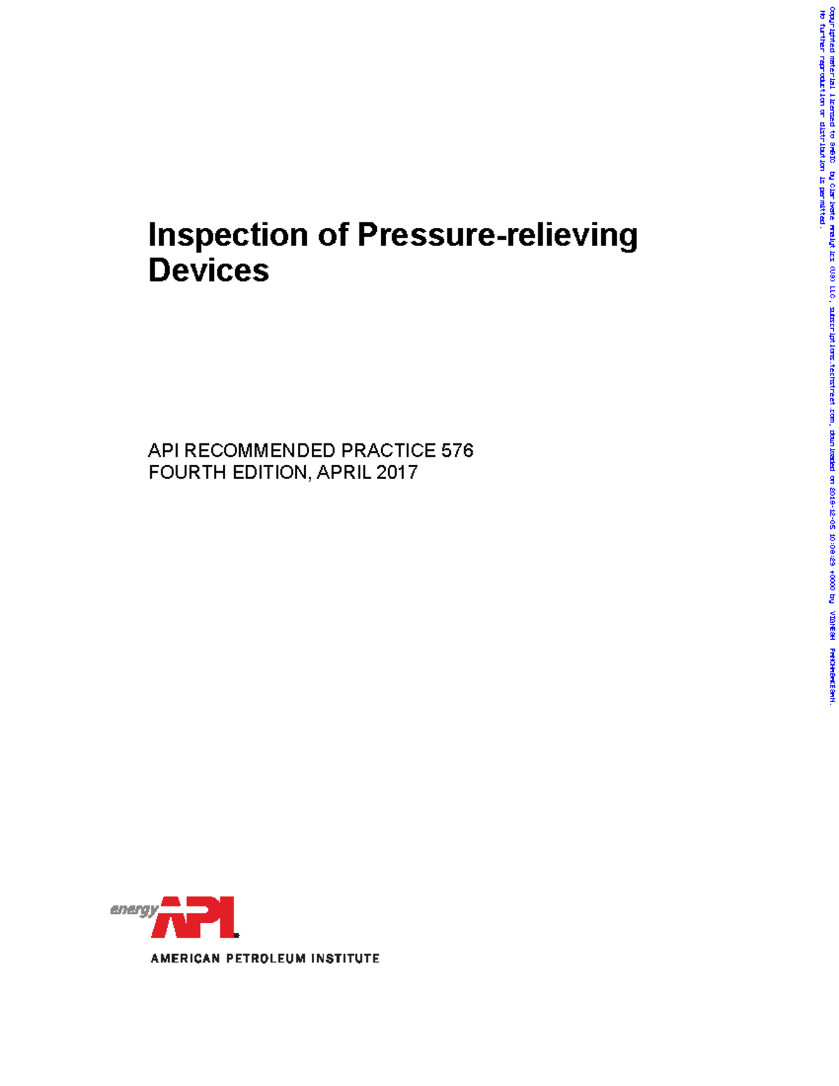 API RP 576, Inspection of Pressure-Relieving Devices - Inspection of ...