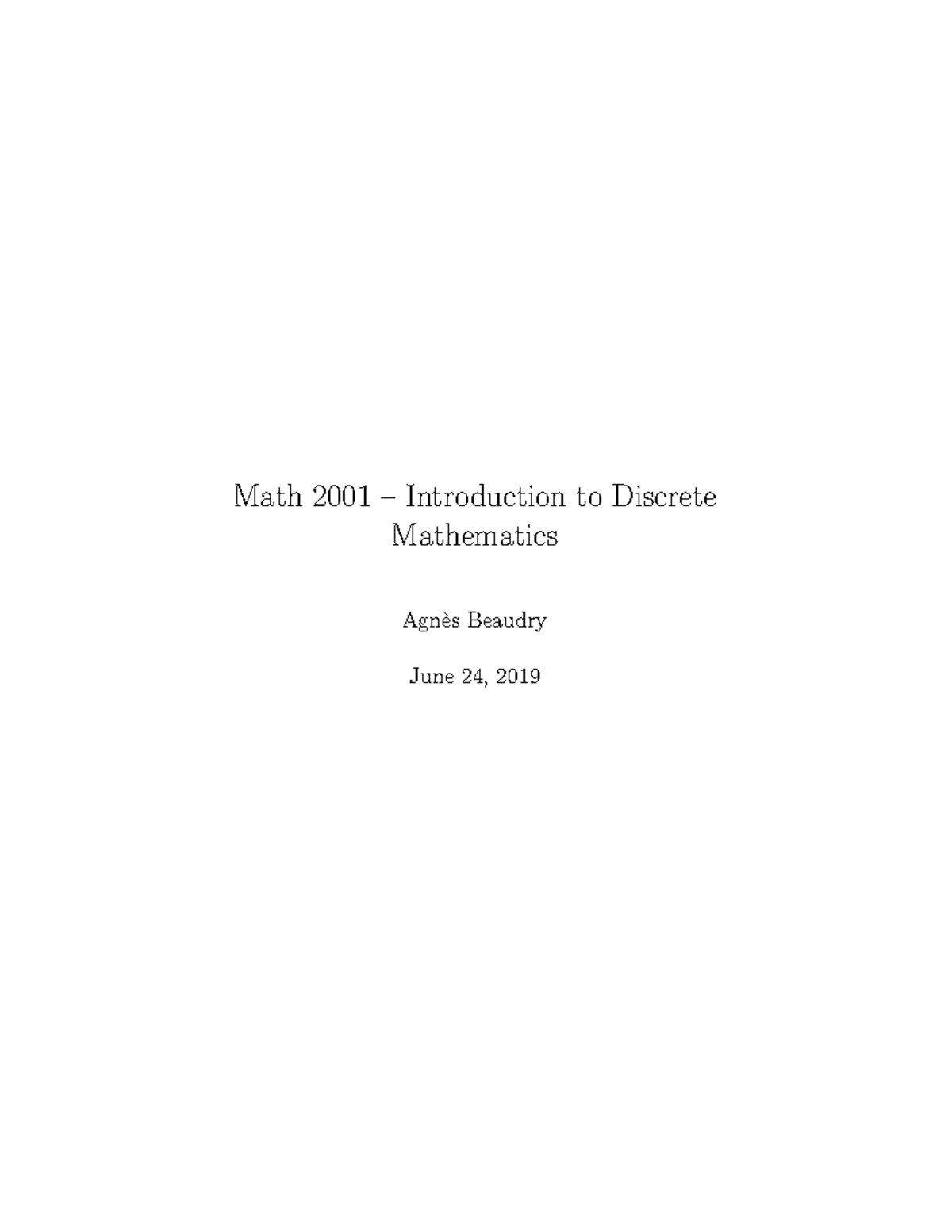 Math 2001 Introduction to Discrete Mathematics (Agnès Beaudry) - Math ...