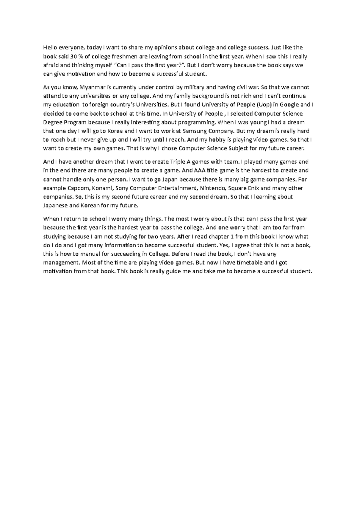 Essay - Hello everyone, today I want to share my opinions about college ...