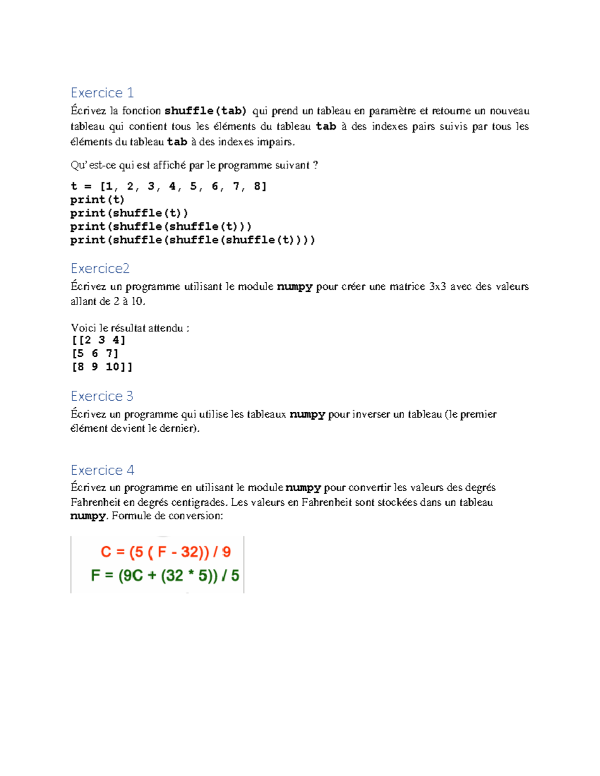 Démo9 - démo 9 - Exercice 1 Écrivez la fonction shuffle(tab) qui prend ...