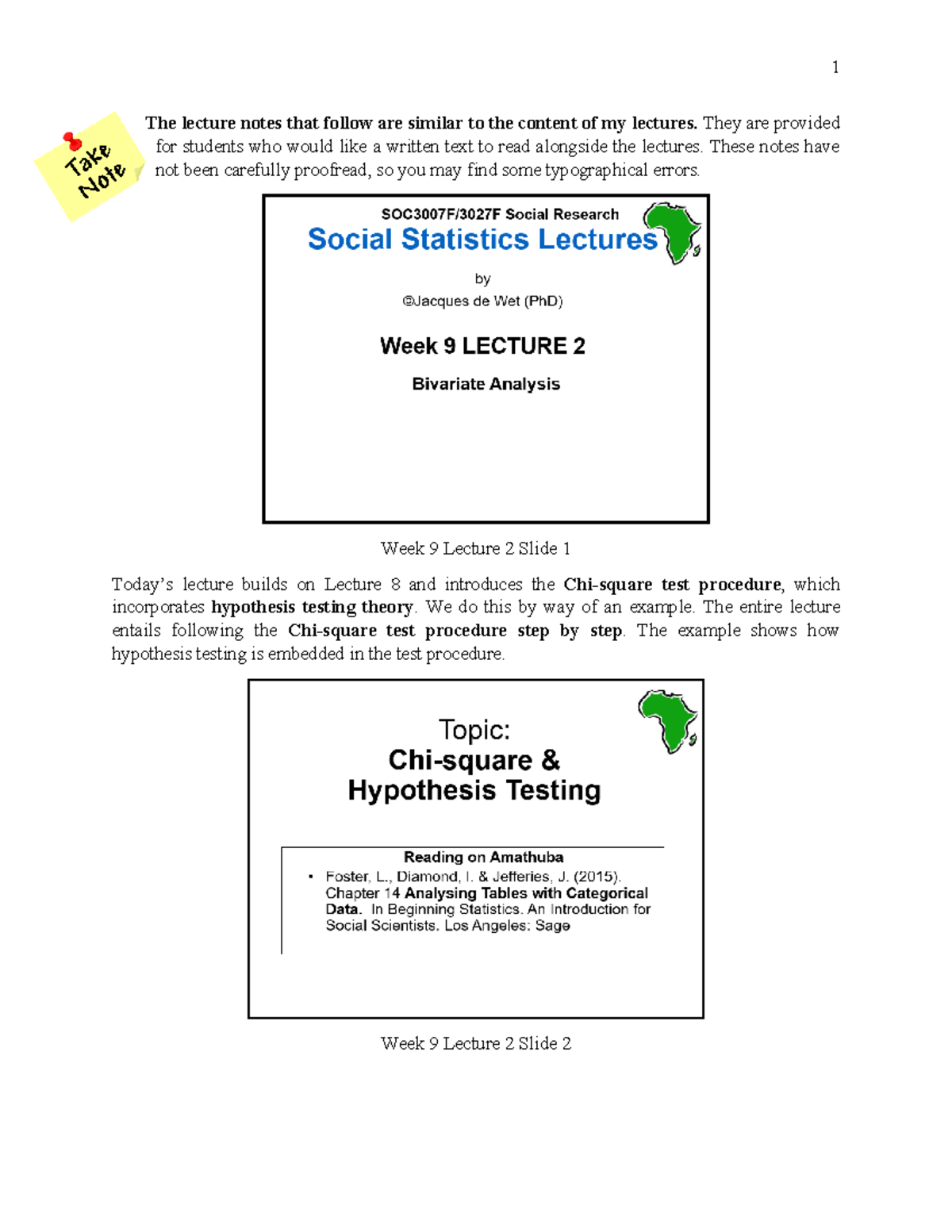 Stats Wk 9 Lect 2 De Wet's Notes (2024) - The lecture notes that follow ...