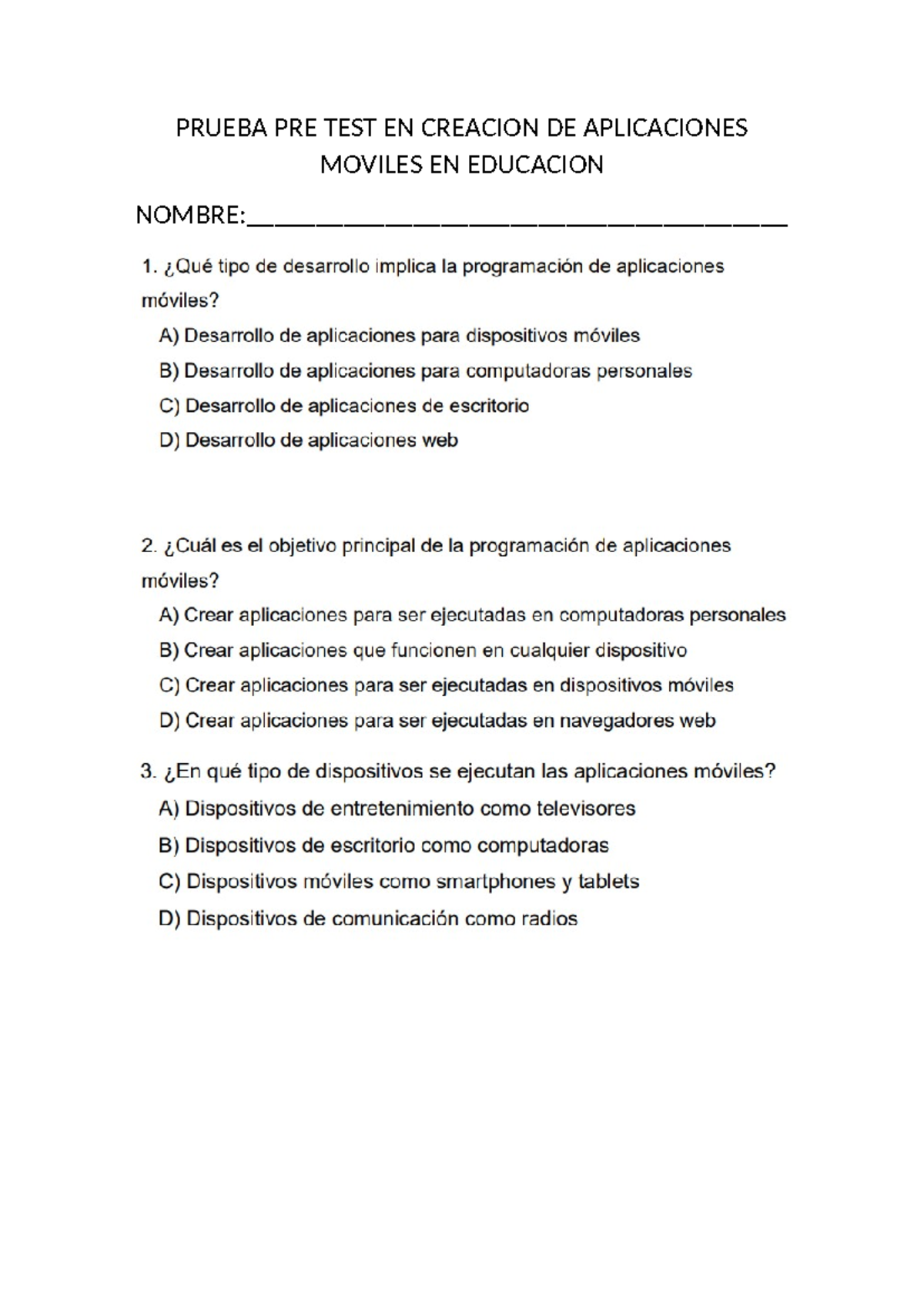 Pretest - Investigación Académica - PRUEBA PRE TEST EN CREACION DE ...