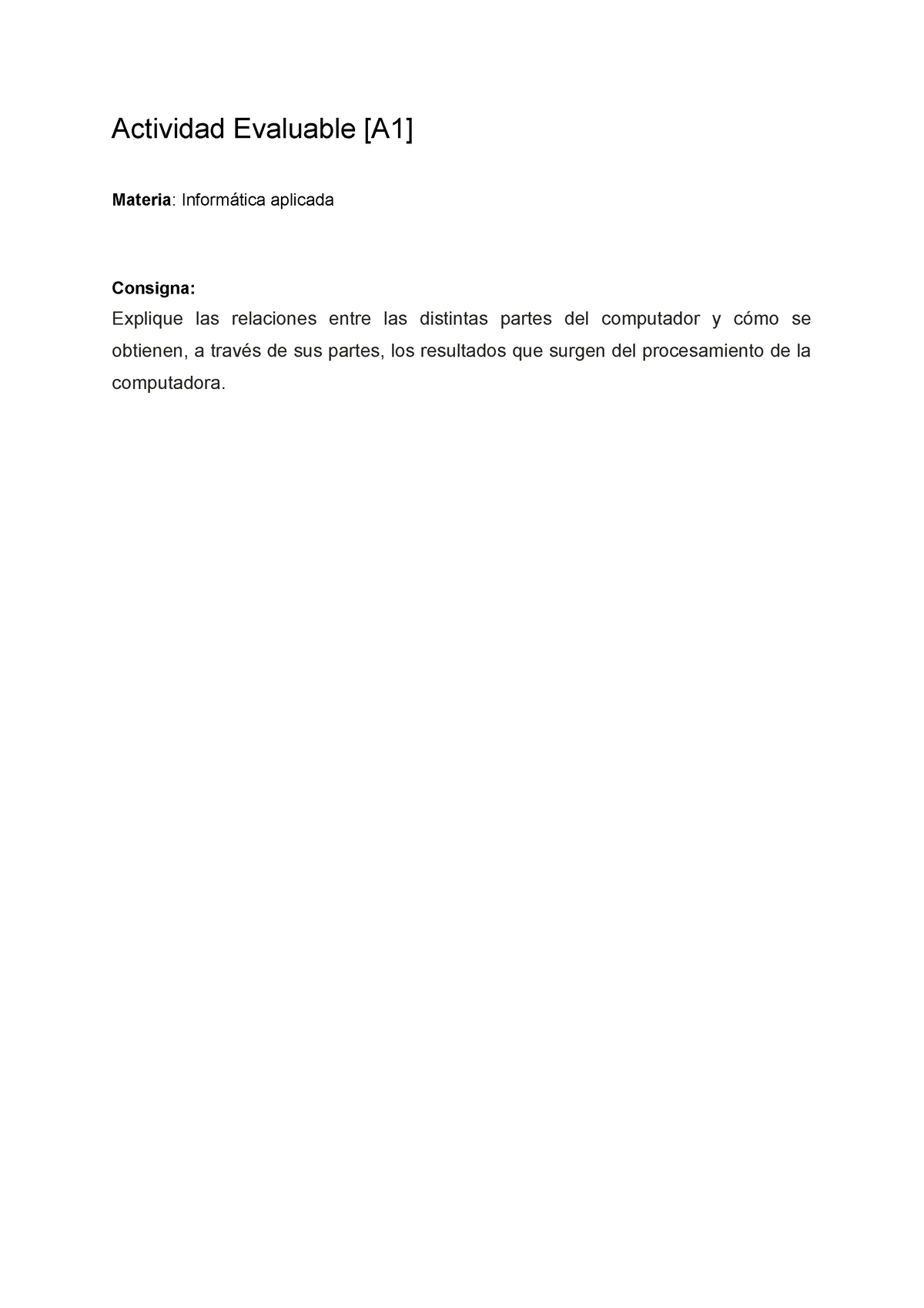 Actividad Evaluable [A1] - Actividad Evaluable [A1] Materia ...