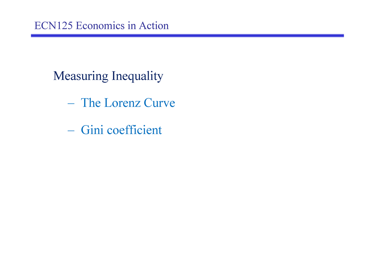 topic-8-lorenz-curve-and-gini-coefficient-ecn125-economics-in