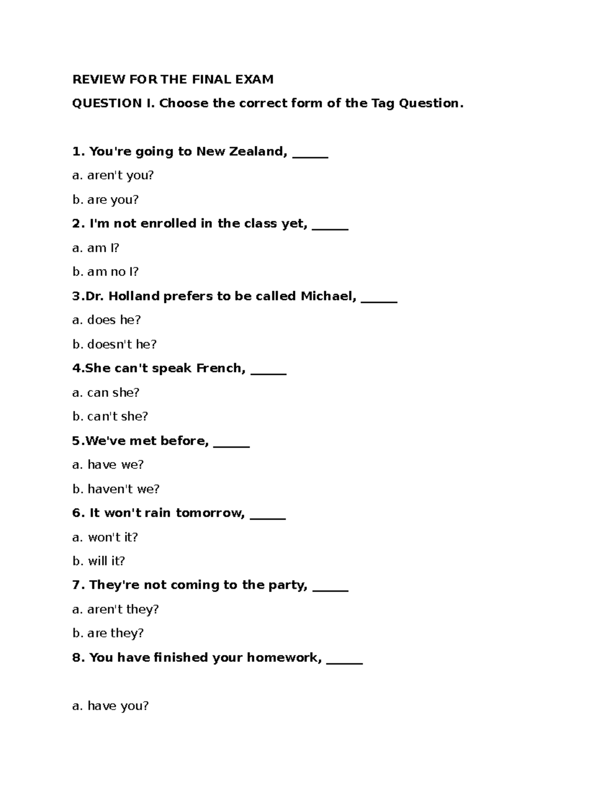 Engreview FOR THE Final EXAM 1 - REVIEW FOR THE FINAL EXAM QUESTION I ...