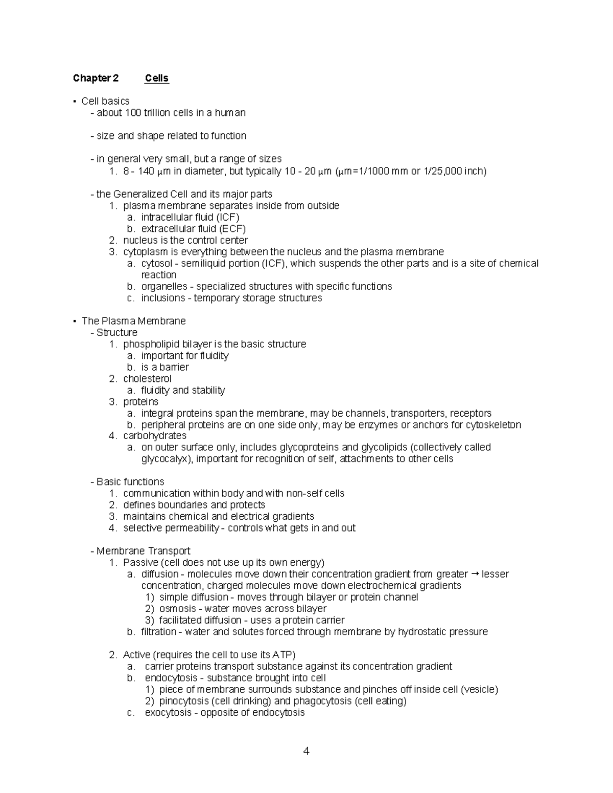 Notes on Cells of the Body - 4 Chapter 2 Cells Cell basics about 100 ...