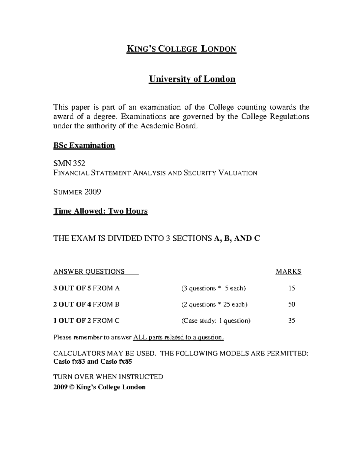 Main Exam 2009 - COLLEGE LONDON University Of London This Paper Is Part ...