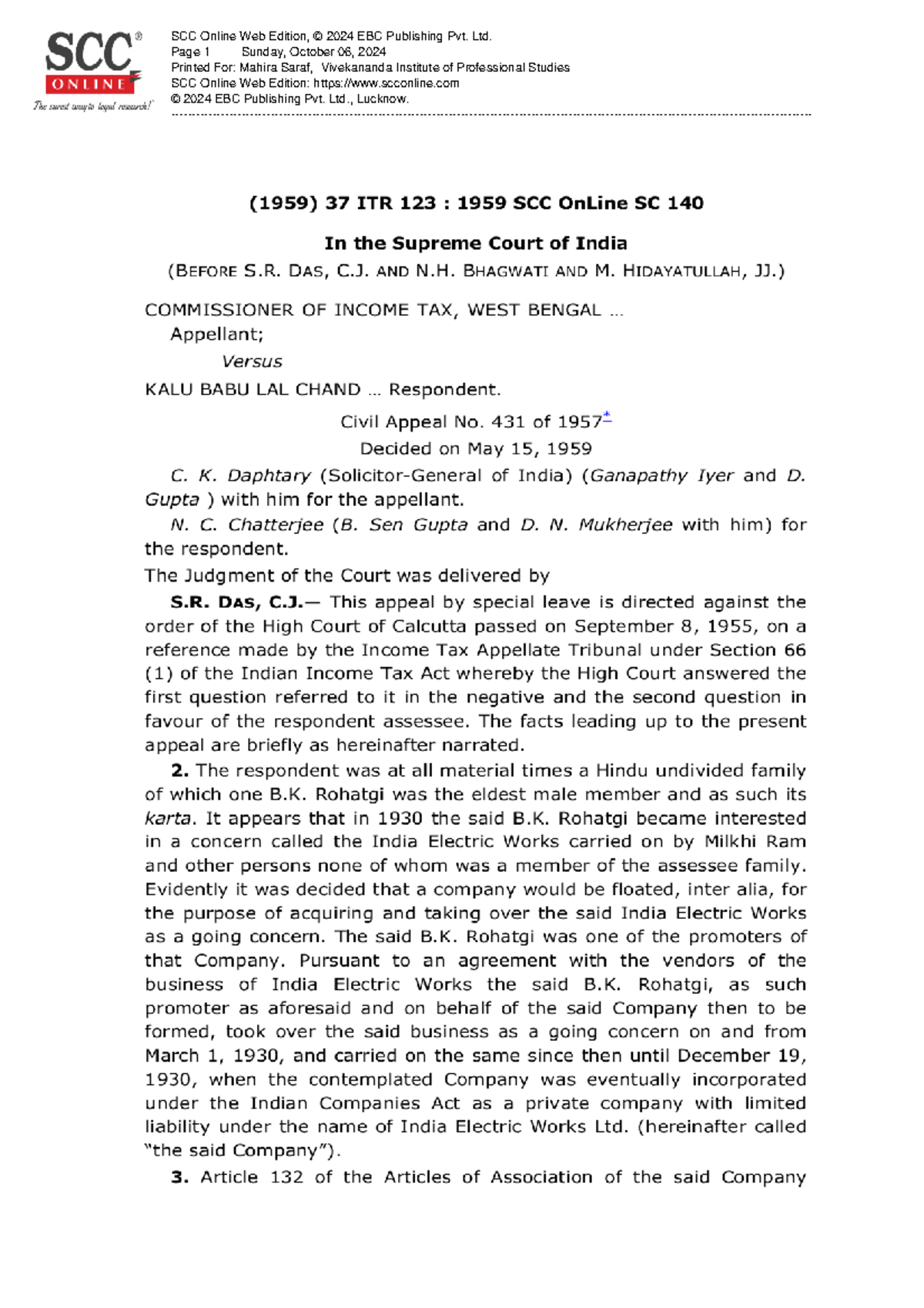 J 1959 37 ITR 123 1959 SCC On Line SC 140 1960 1 SCR mahirasaraf 18 ...