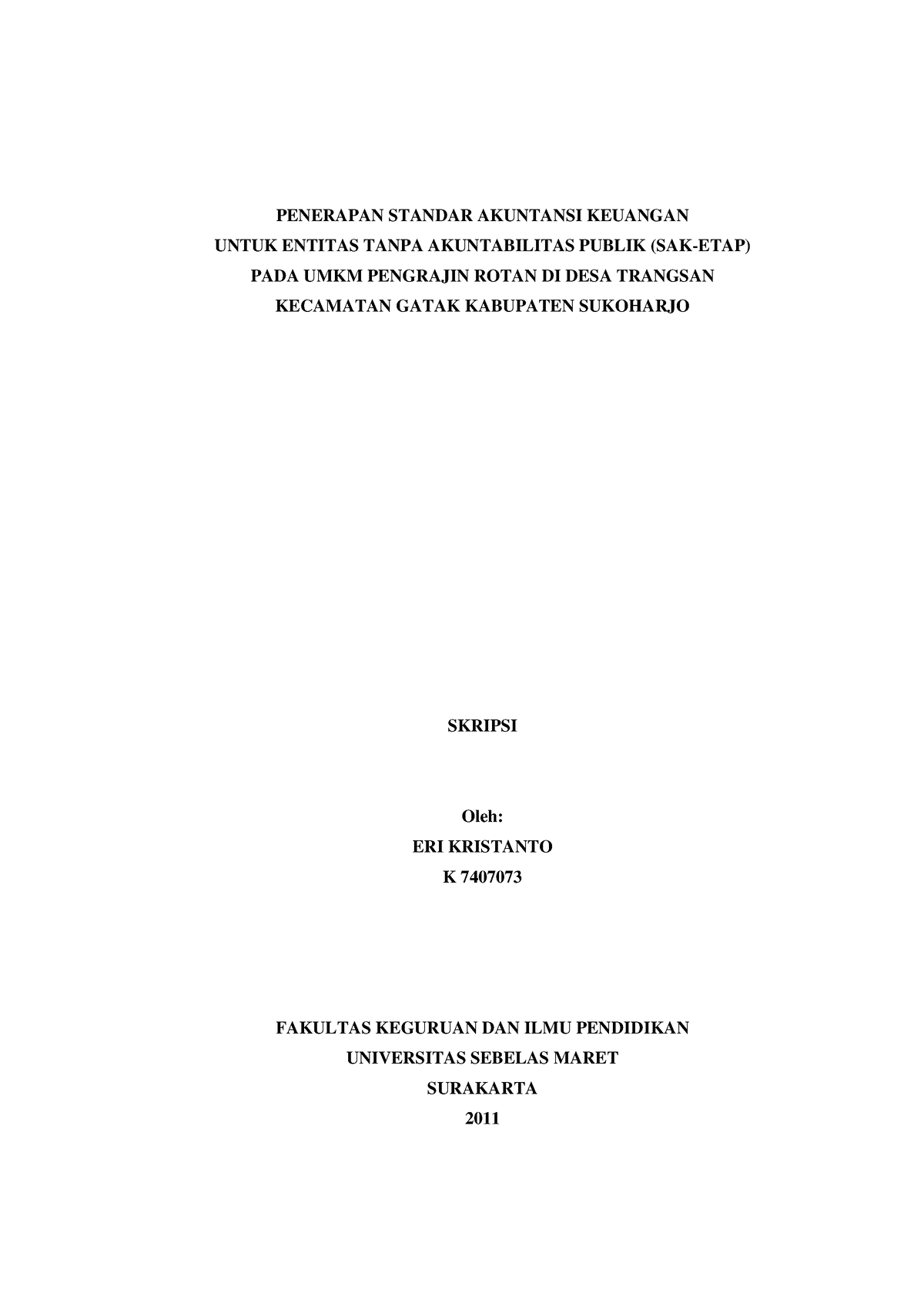 PENERAPAN STANDAR AKUNTANSI KEUANGAN UNTUK ENTITAS TANPA AKUNTABILITAS ...